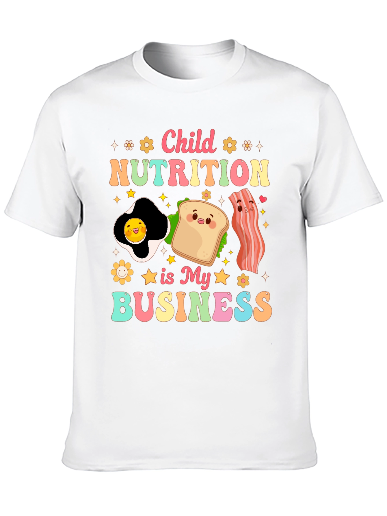 Child Nutrition is My Business T-Shirt