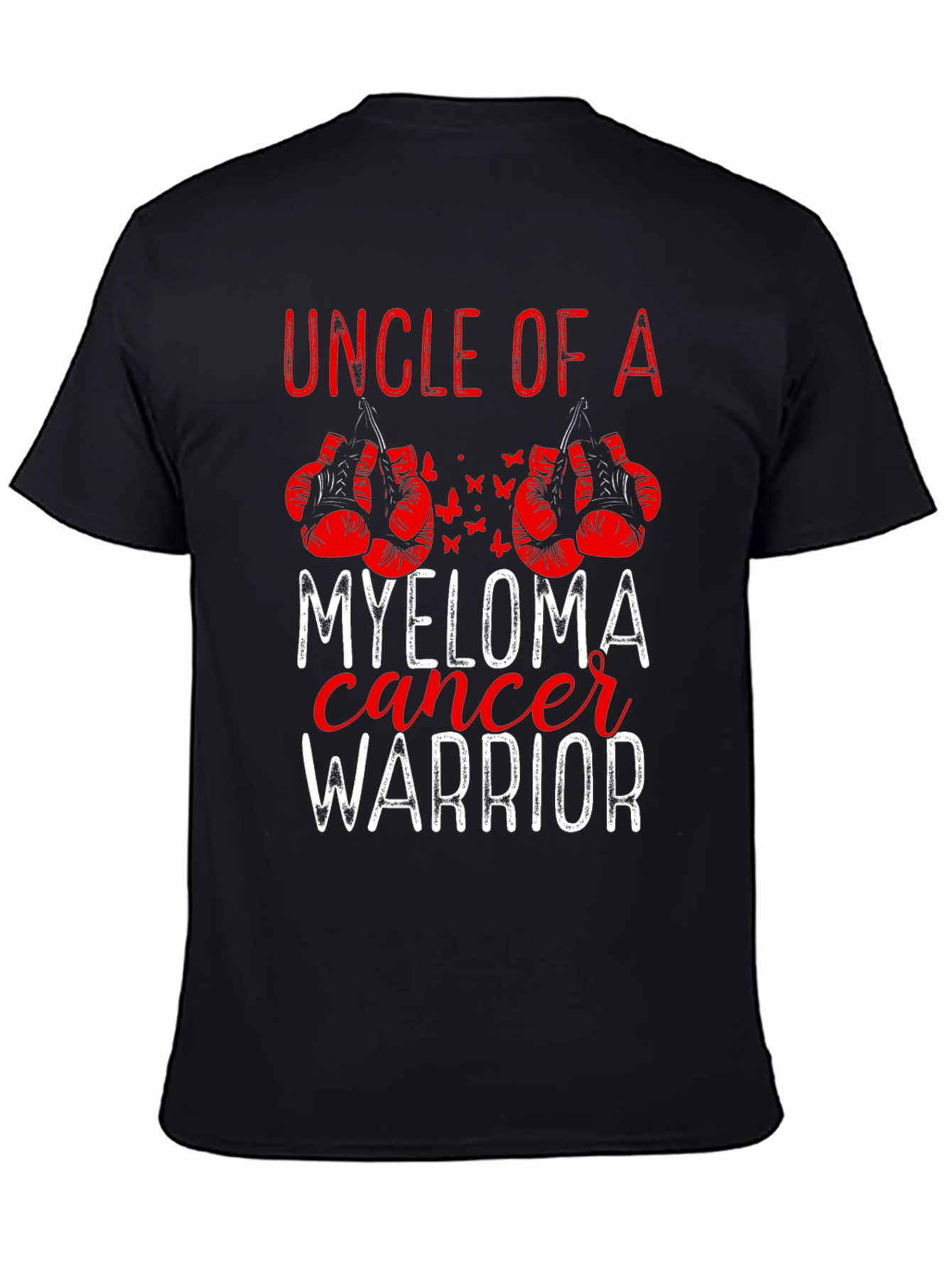 Uncle of a Myeloma Cancer Warrior T-Shirt