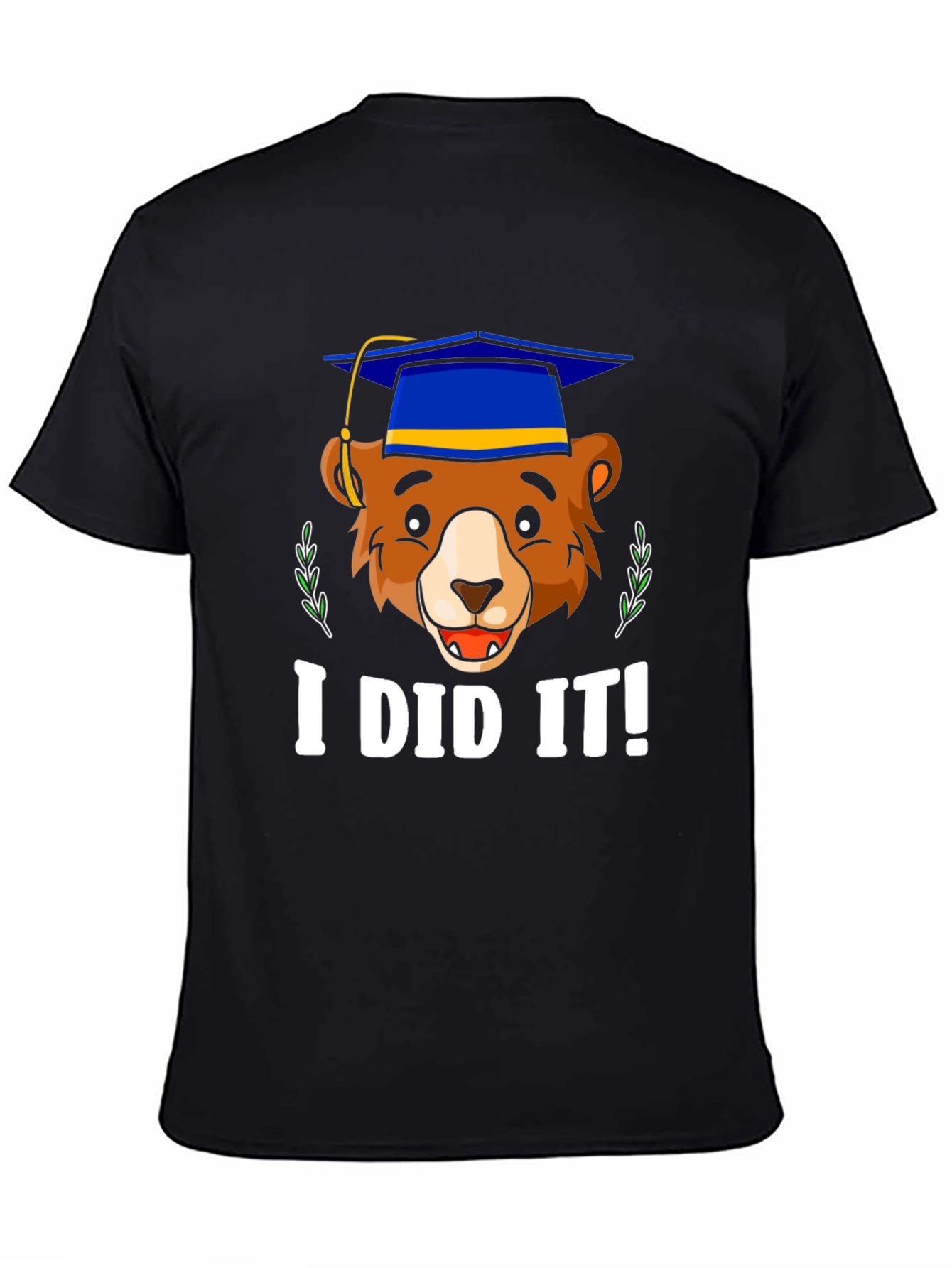 Graduation Bear T-Shirt - I Did It!