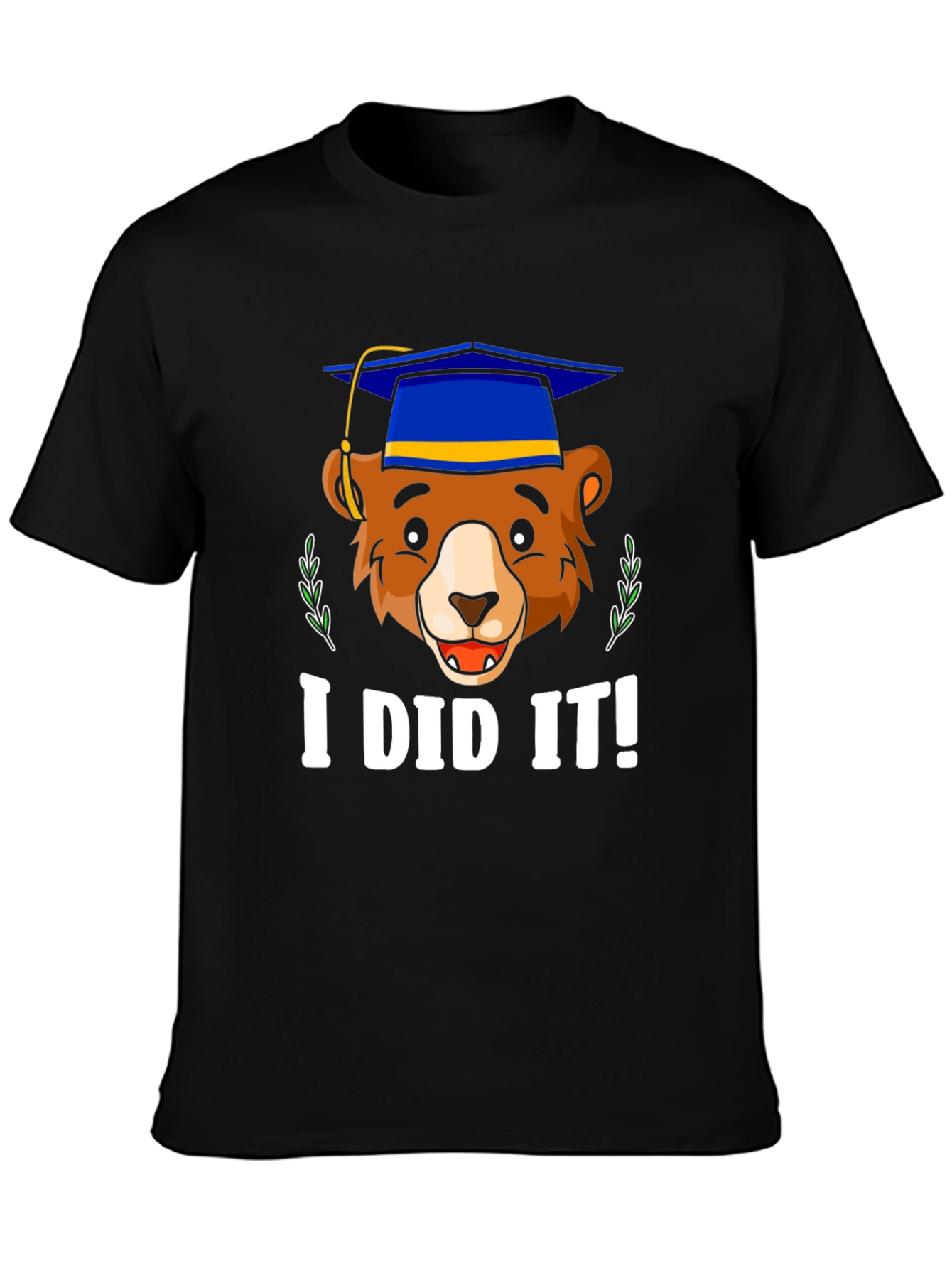 Graduation Bear T-Shirt - I Did It!