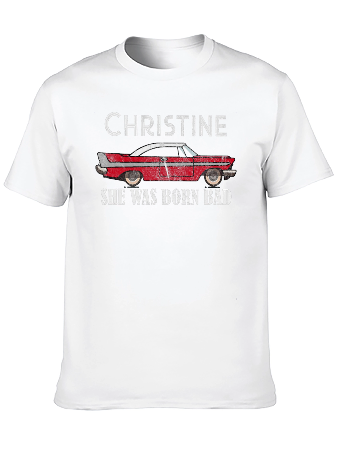 Christine She Was Born Bad Graphic T-Shirt