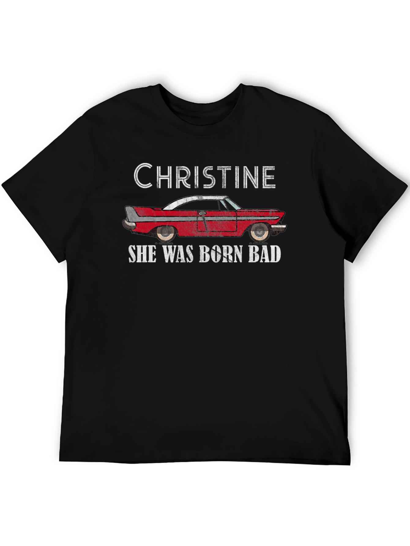 Christine She Was Born Bad Graphic T-Shirt