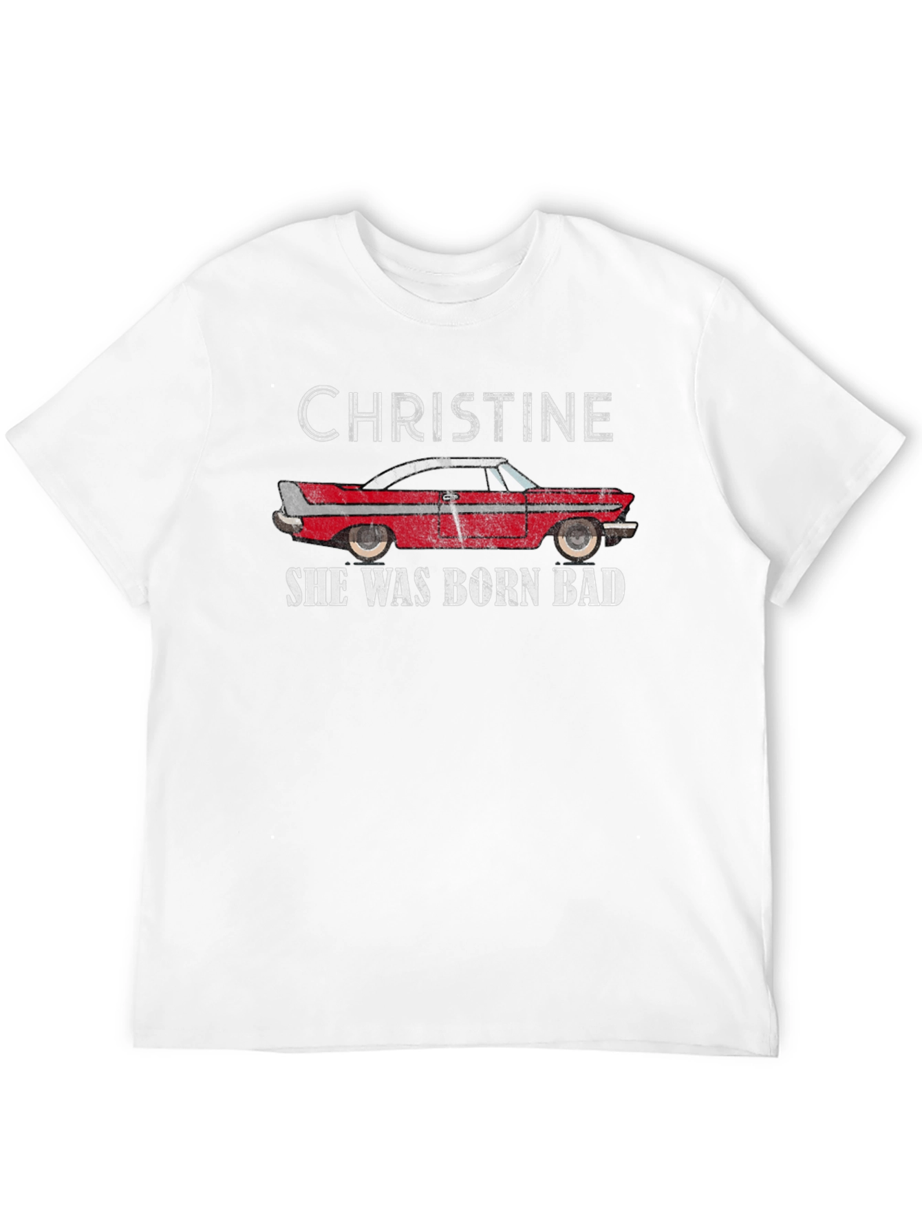 Christine She Was Born Bad Graphic T-Shirt