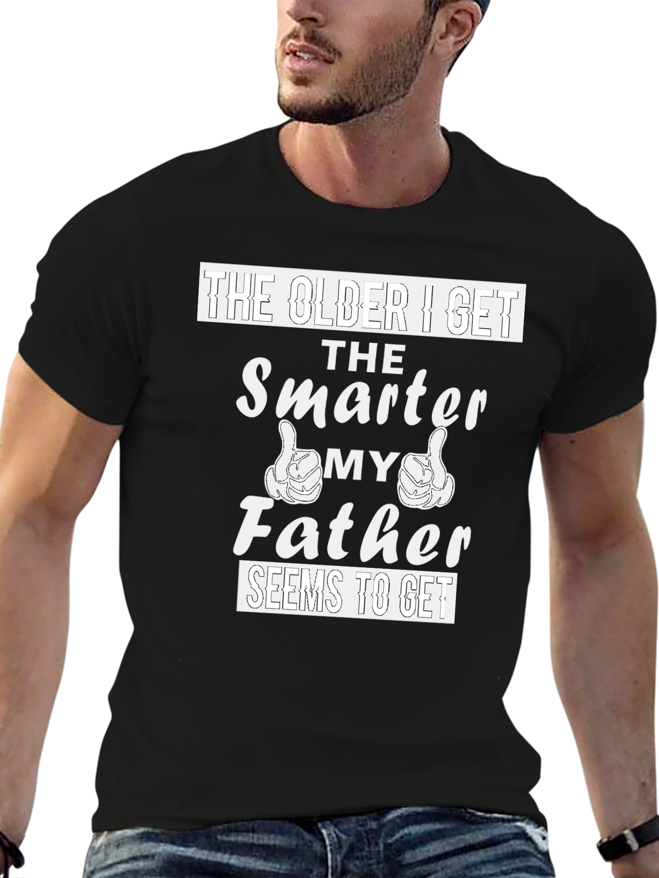The Older I Get Smarter Father T-Shirt
