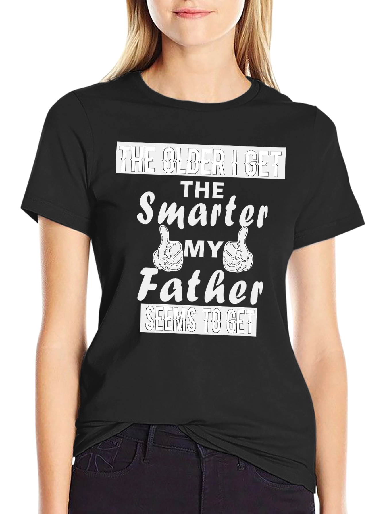 The Older I Get Smarter Father T-Shirt
