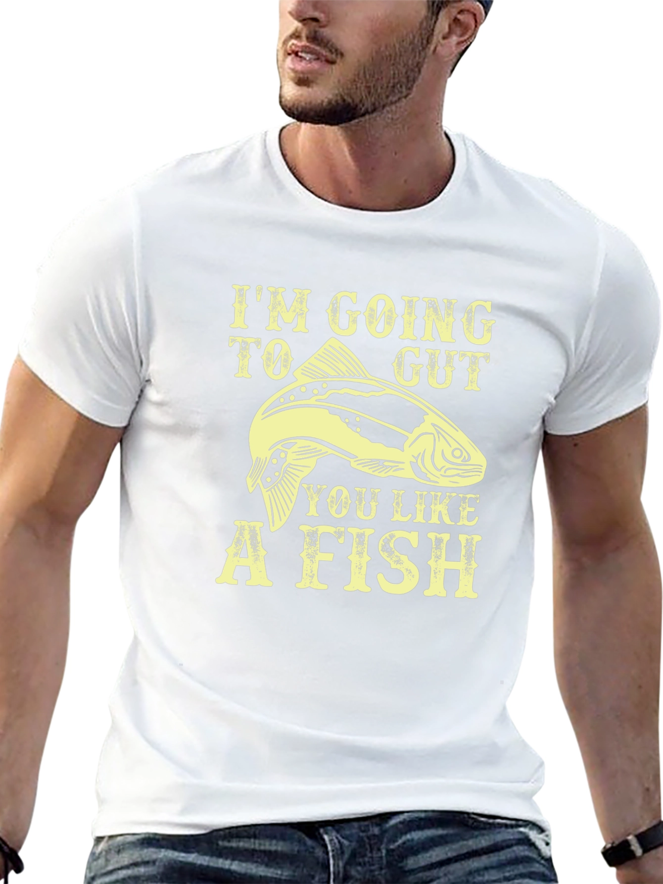 Im Going To Gut You Like A Fish T-Shirt