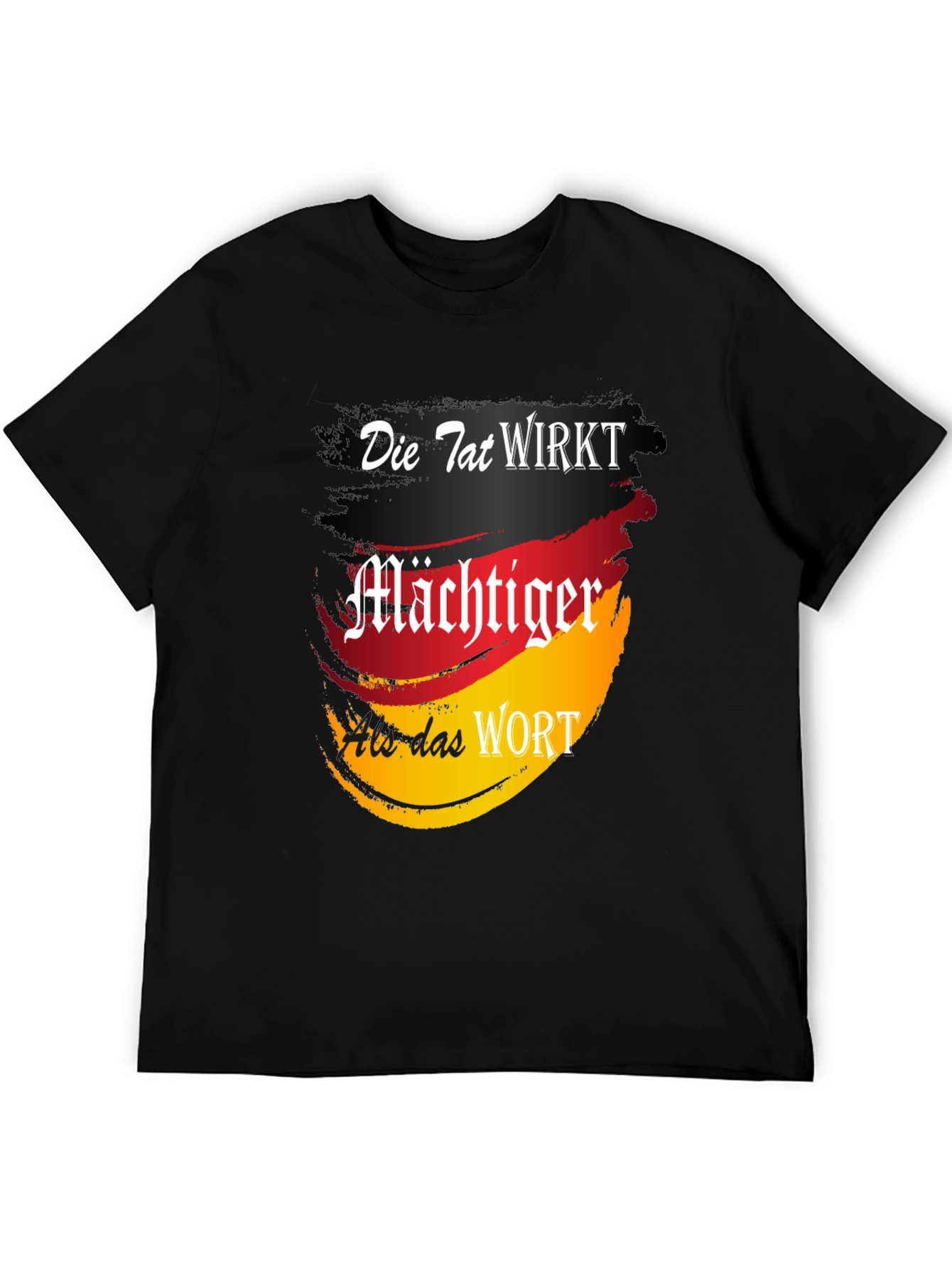 German Flag Die Tat Wirkt Graphic Tee