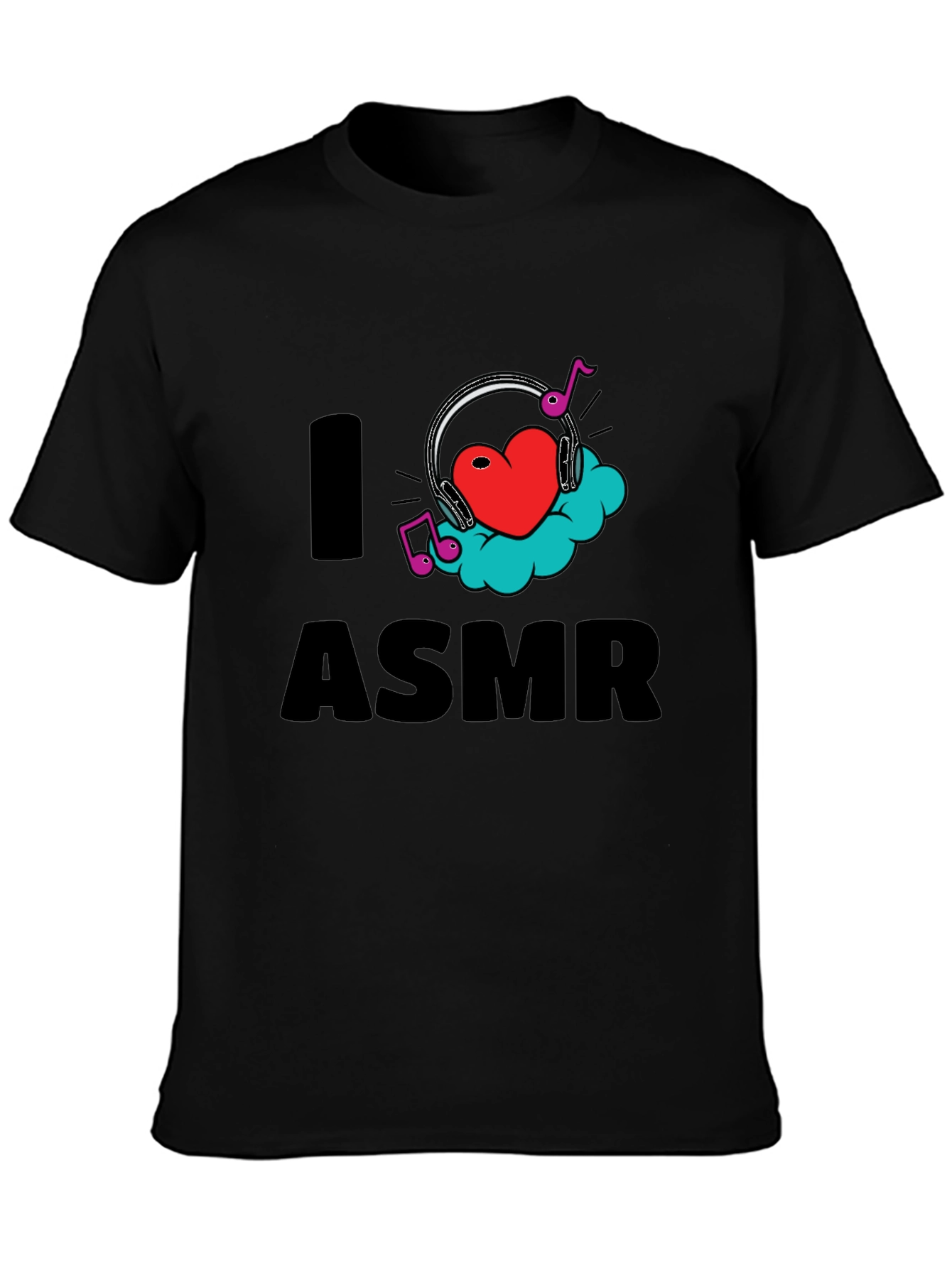 I Love ASMR T-Shirt - Relaxing Sounds Apparel