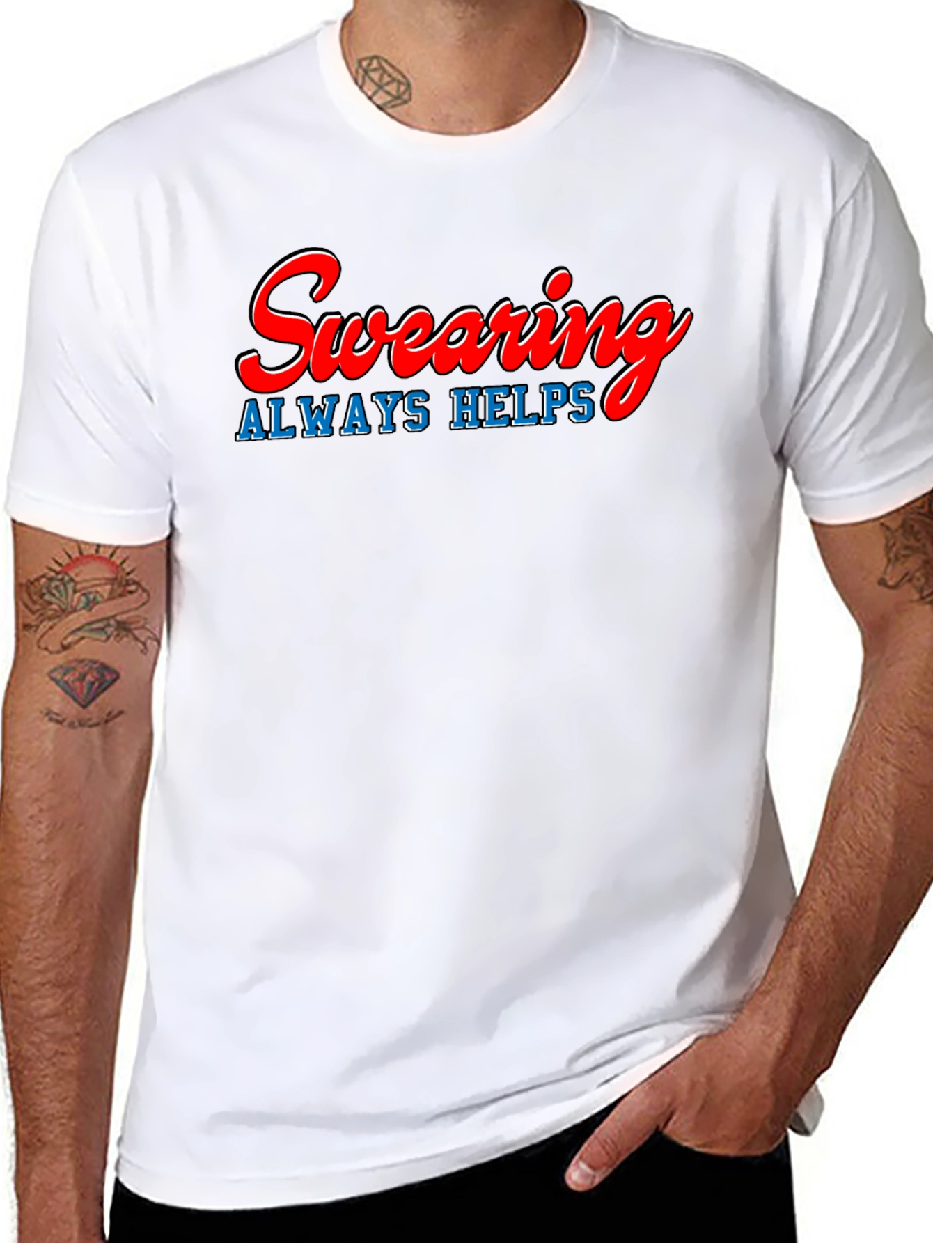 Swearing Always Helps T-Shirt