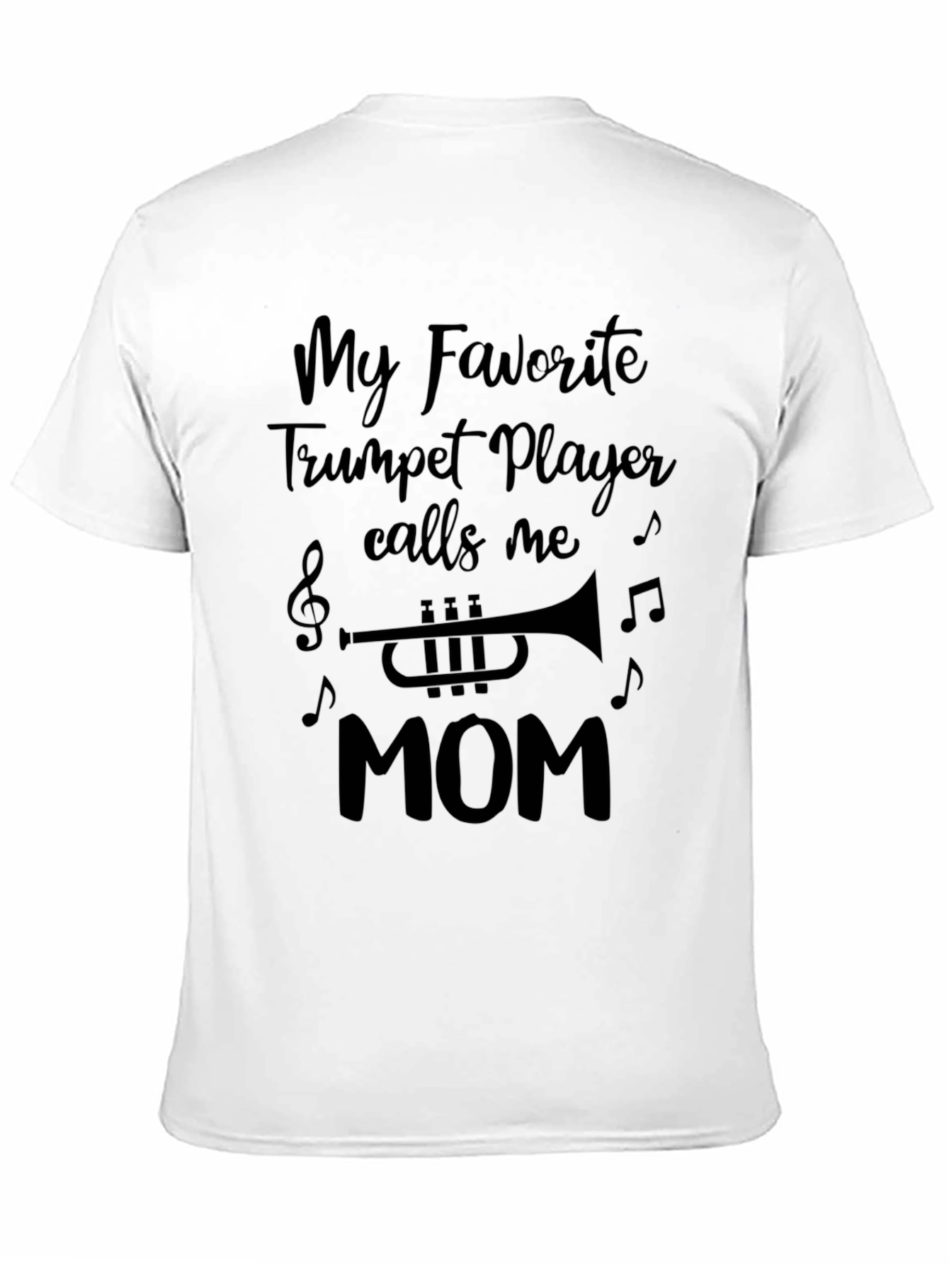 Trumpet Player Mom T-Shirt - Music Lover