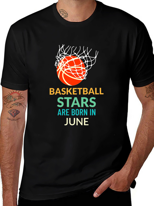 Basketball Stars Born in June Graphic T-Shirt
