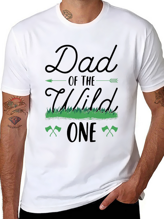 Dad of the Wild One T-Shirt - Fathers Day Gift