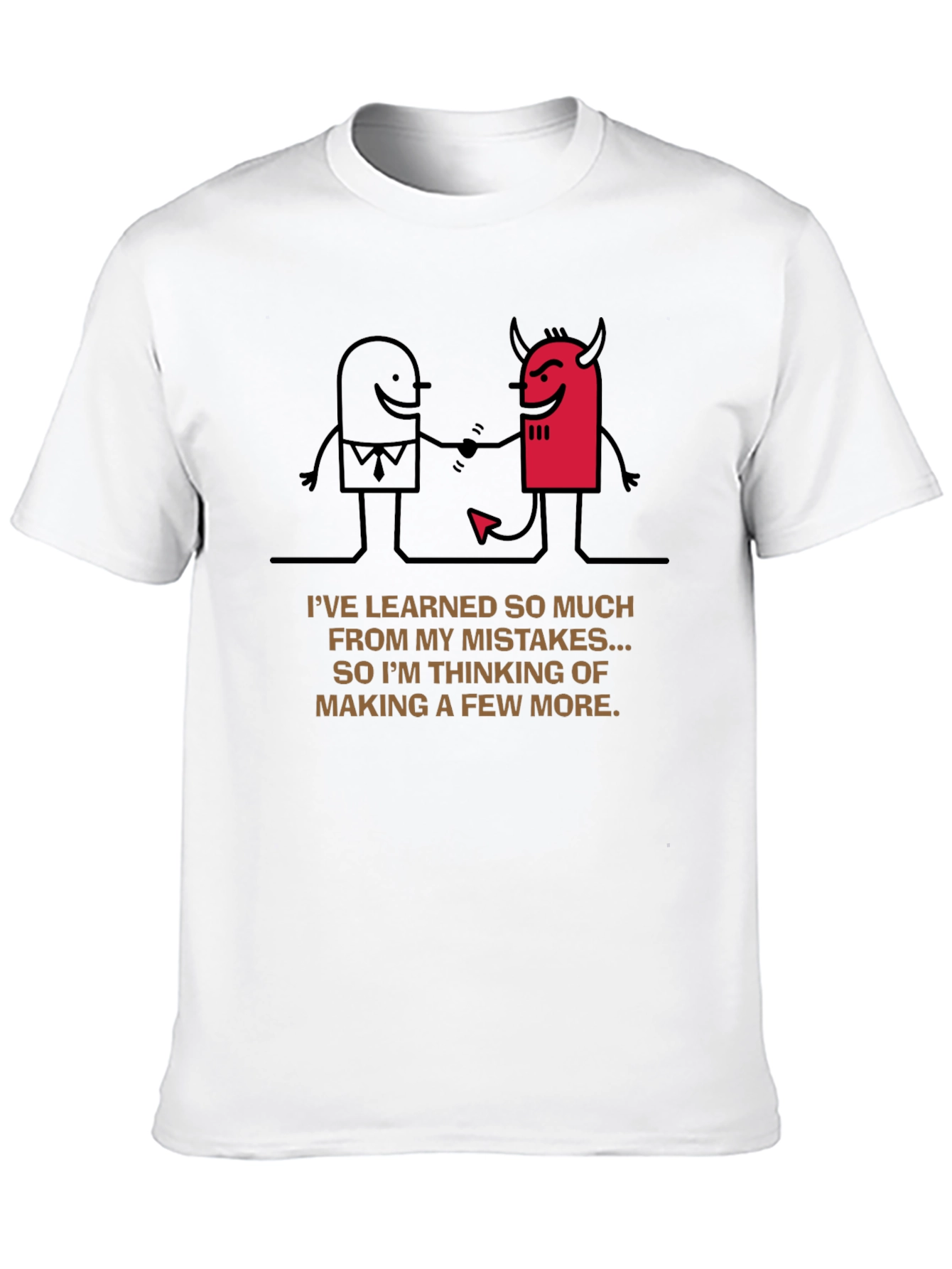 Mistakes Tee: Funny Graphic Novelty Shirt