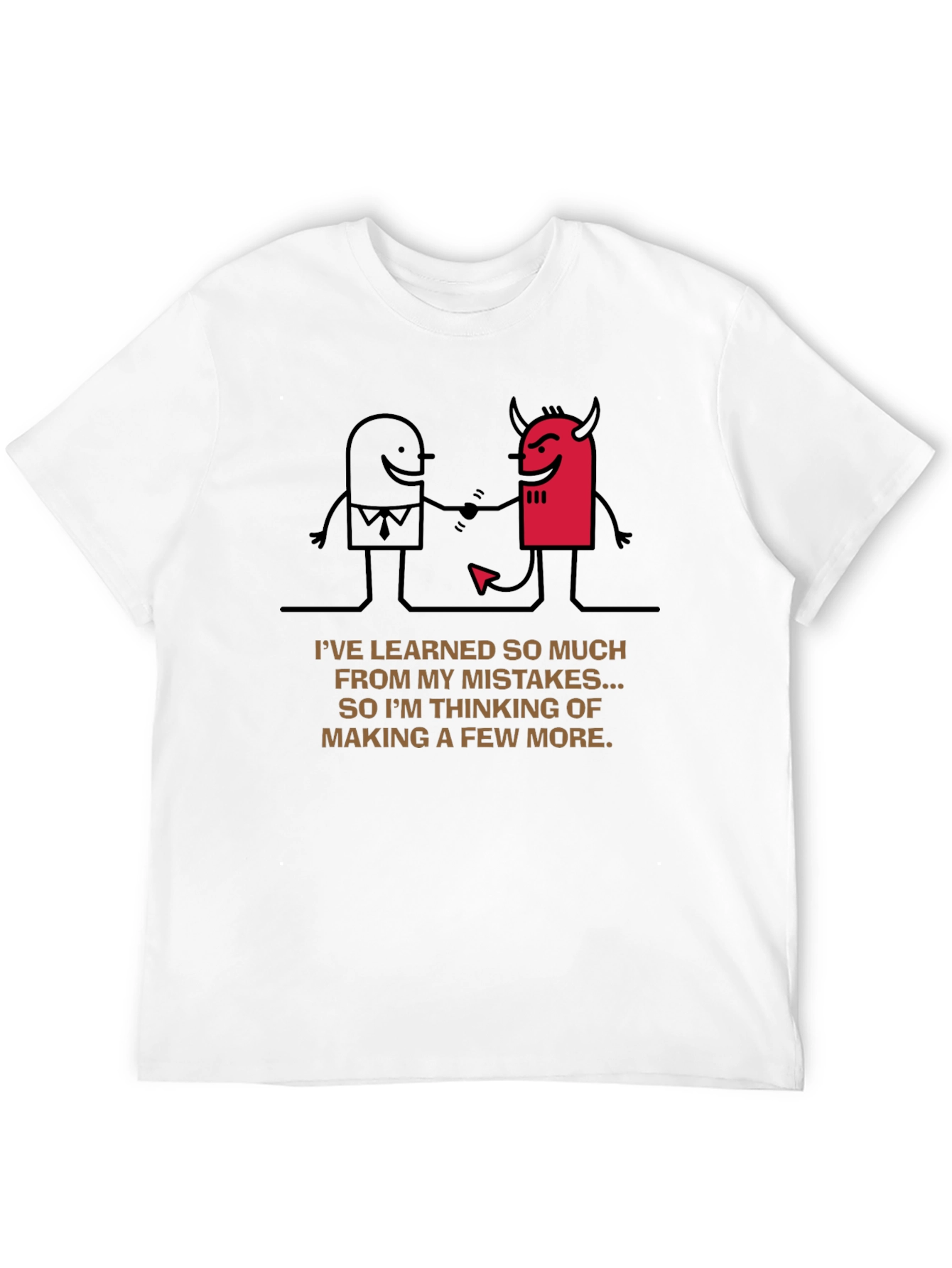 Mistakes Tee: Funny Graphic Novelty Shirt