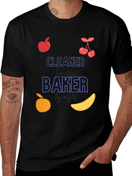 Cleaner by Day Baker by Night Black T-Shirt