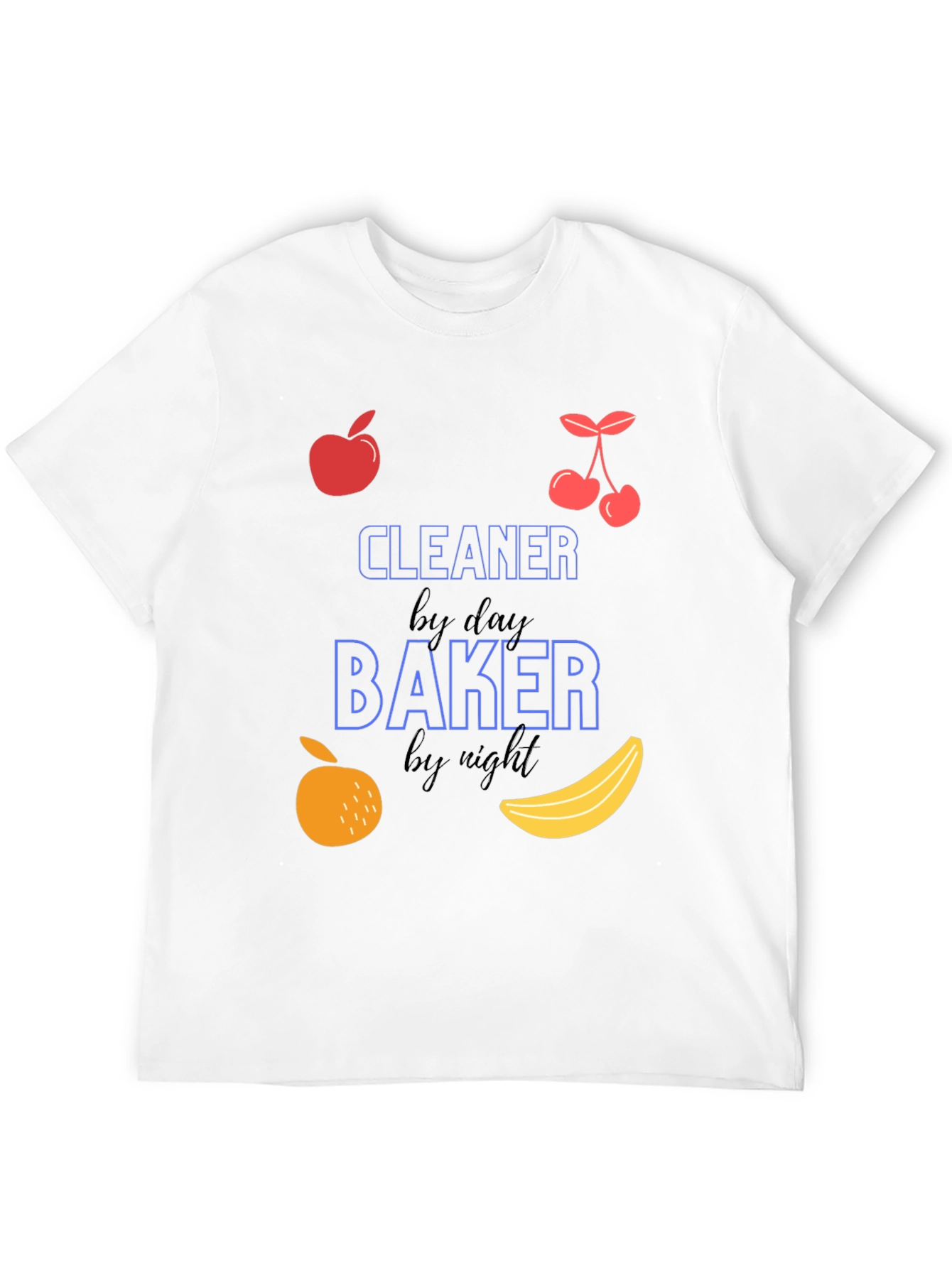 Cleaner by Day Baker by Night Black T-Shirt