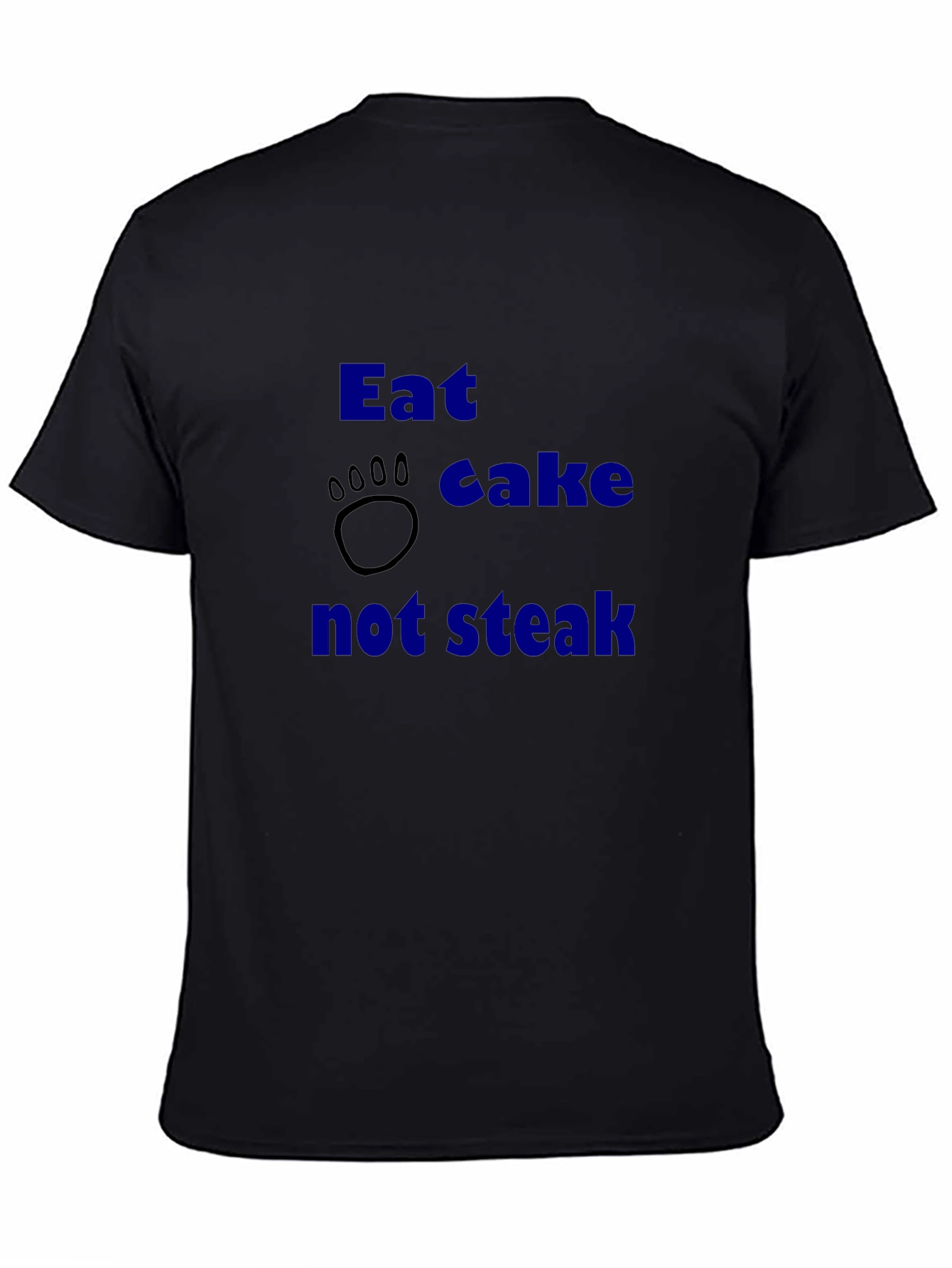 Eat Cake Not Steak Graphic Tee