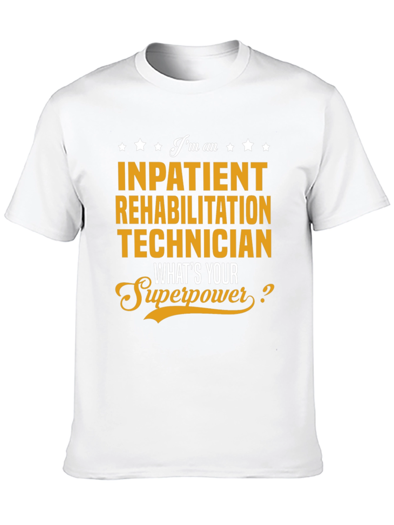 Inpatient Rehabilitation Technician T-Shirt