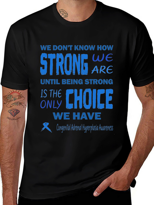 Congenital Adrenal Hyperplasia Awareness T-Shirt