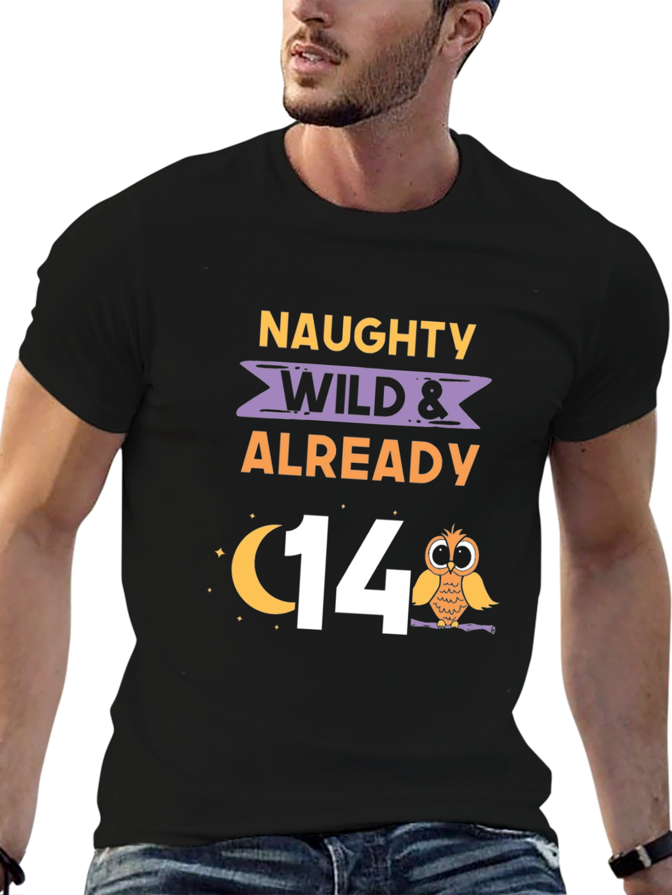 Naughty Wild & Already 14 Birthday T-Shirt