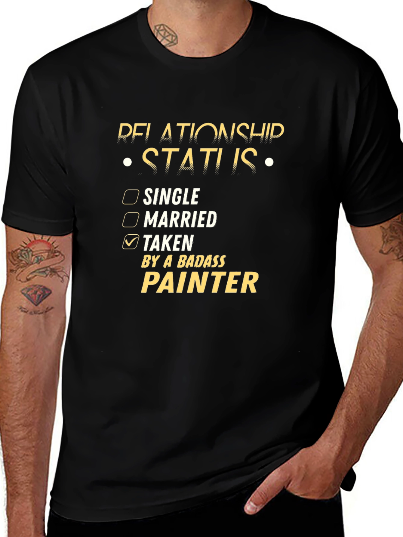 Relationship Status: Taken by a Badass Painter T-Shirt