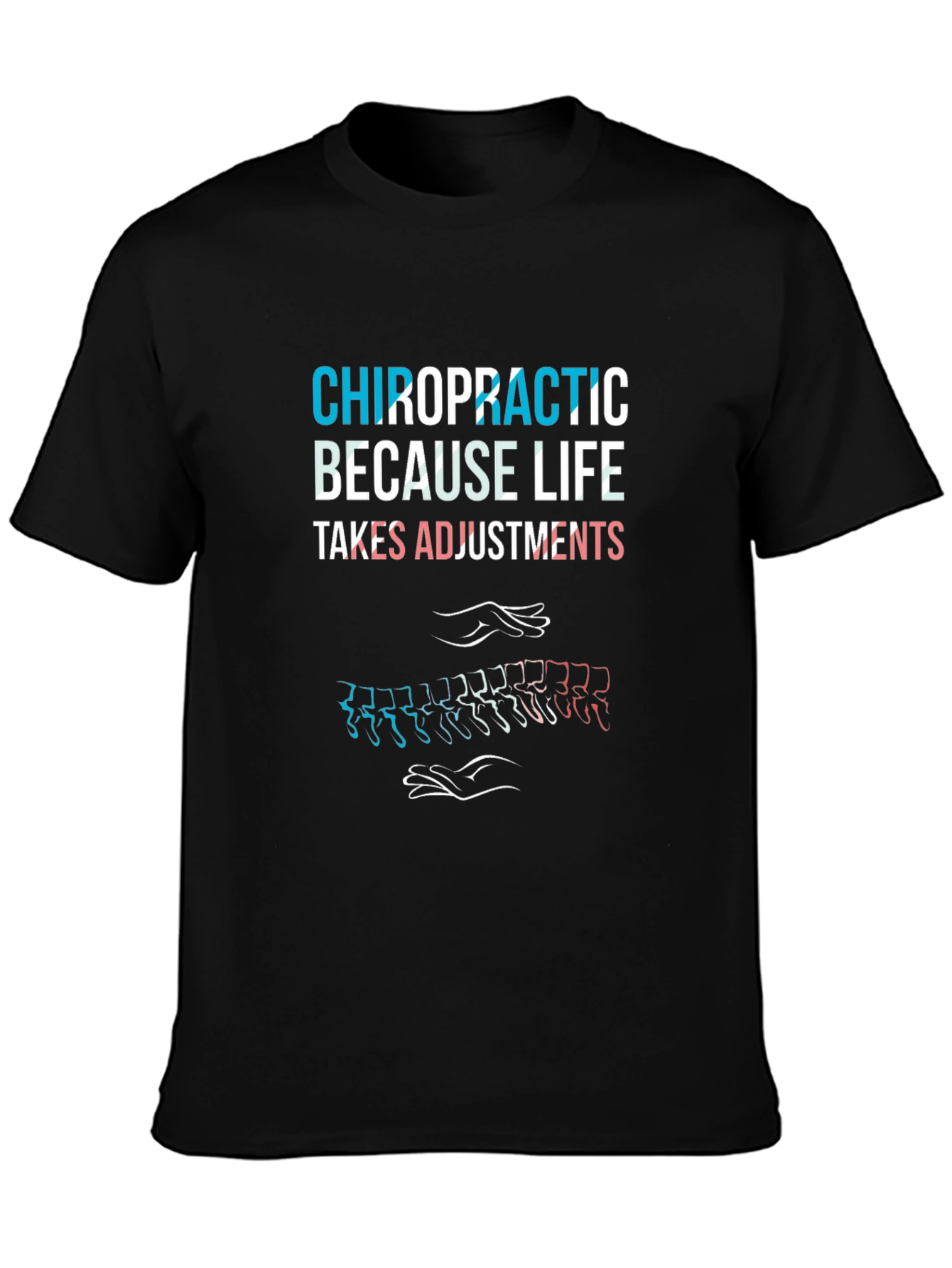Chiropractic Adjustment T-Shirt - Spine Alignment Tee