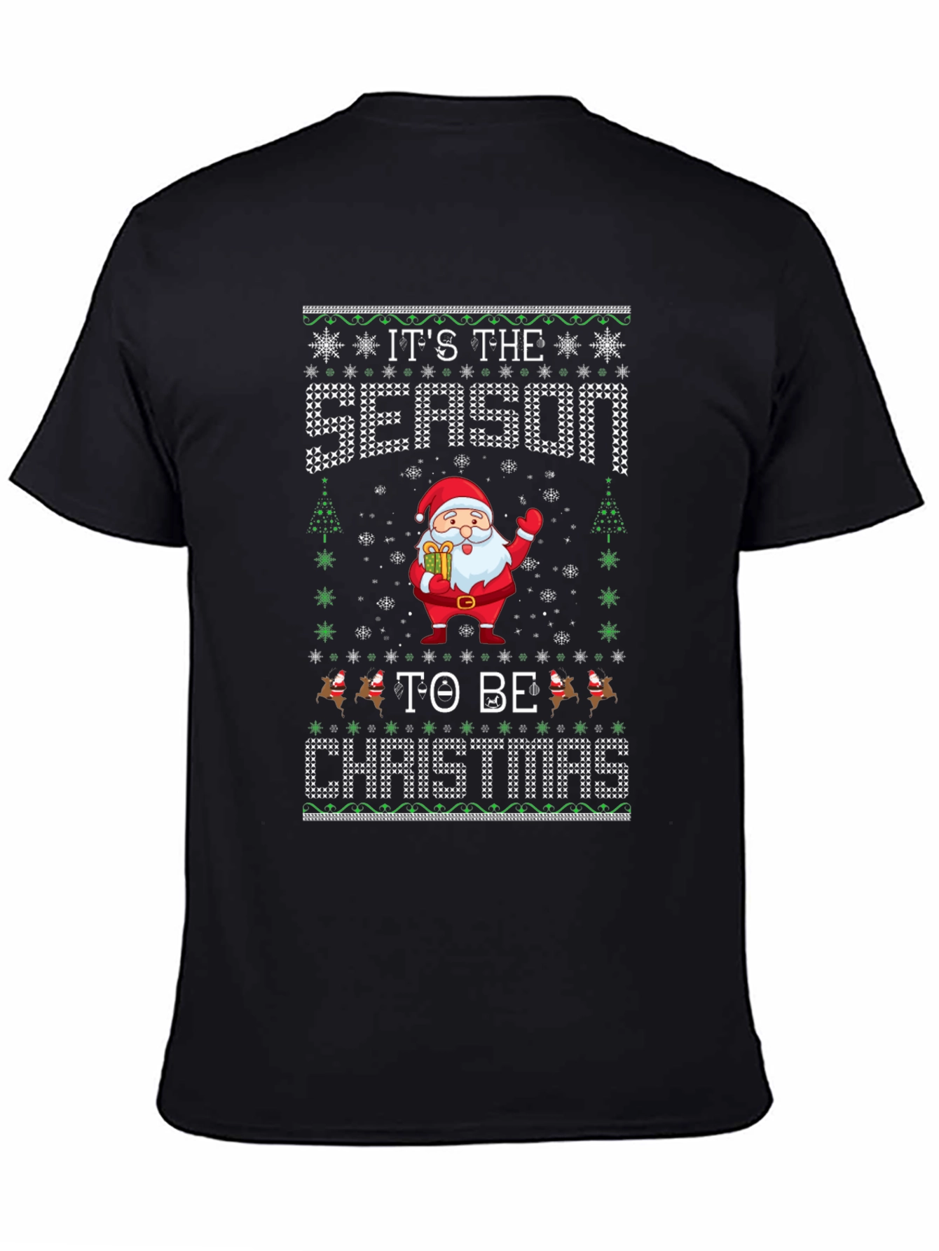Its The Season to be Christmas T-Shirt