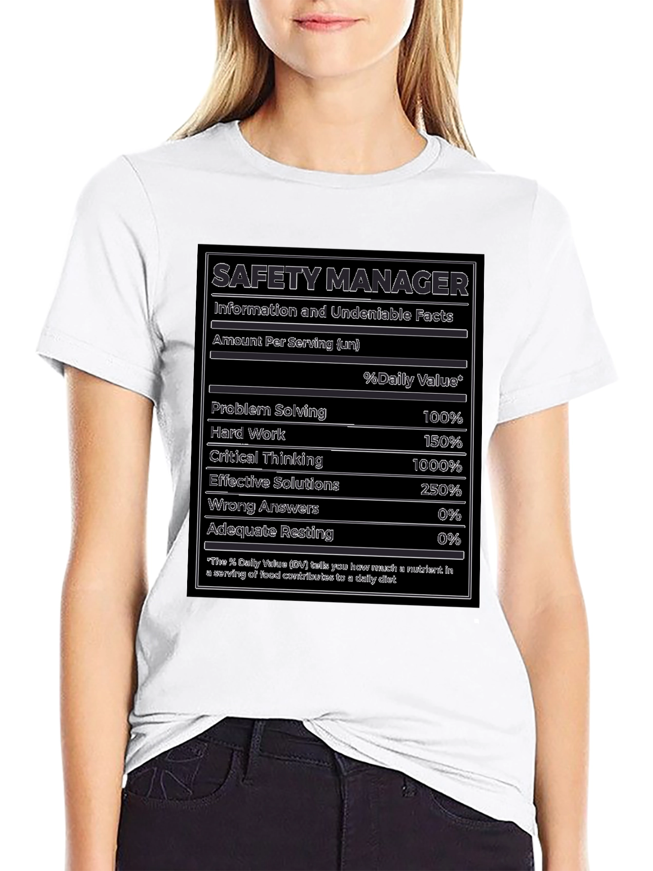 Safety Manager Facts T-Shirt - Funny Nutrition Label