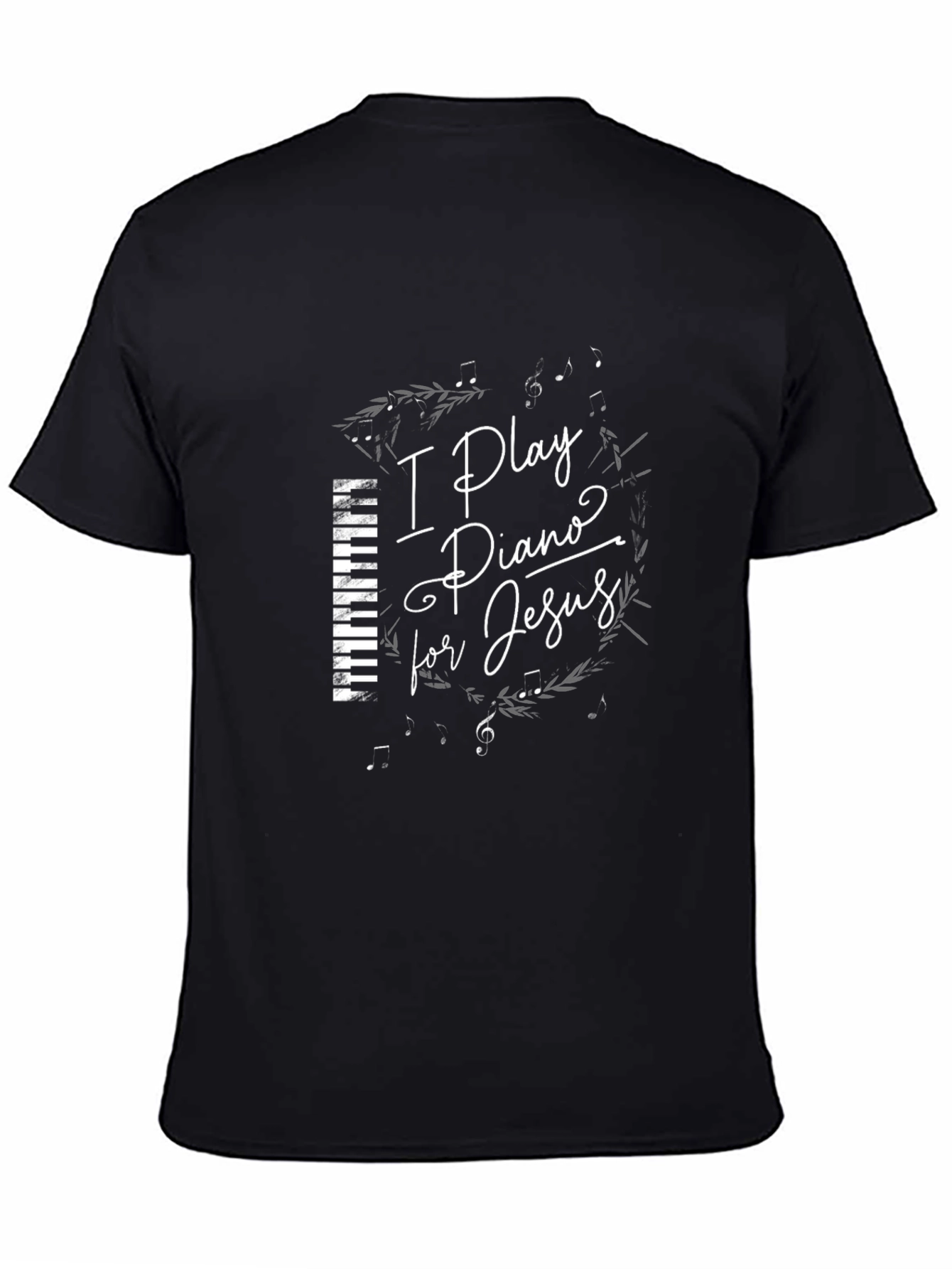 I Play Piano for Jesus Black T-Shirt