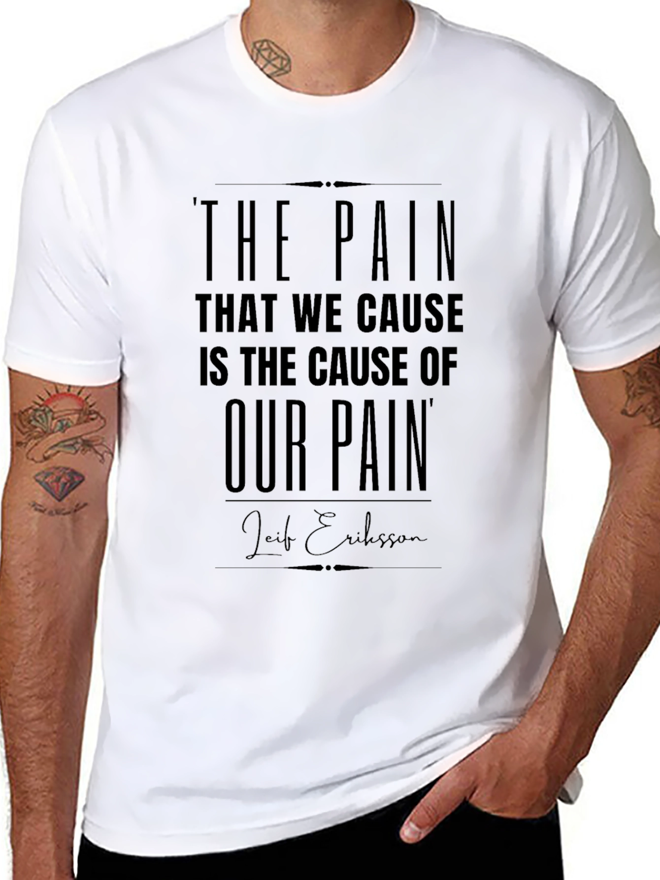The Pain That We Cause T-Shirt