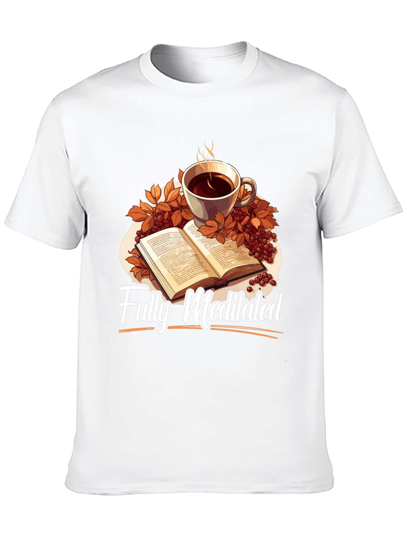 Fully Meditated Coffee & Book T-Shirt