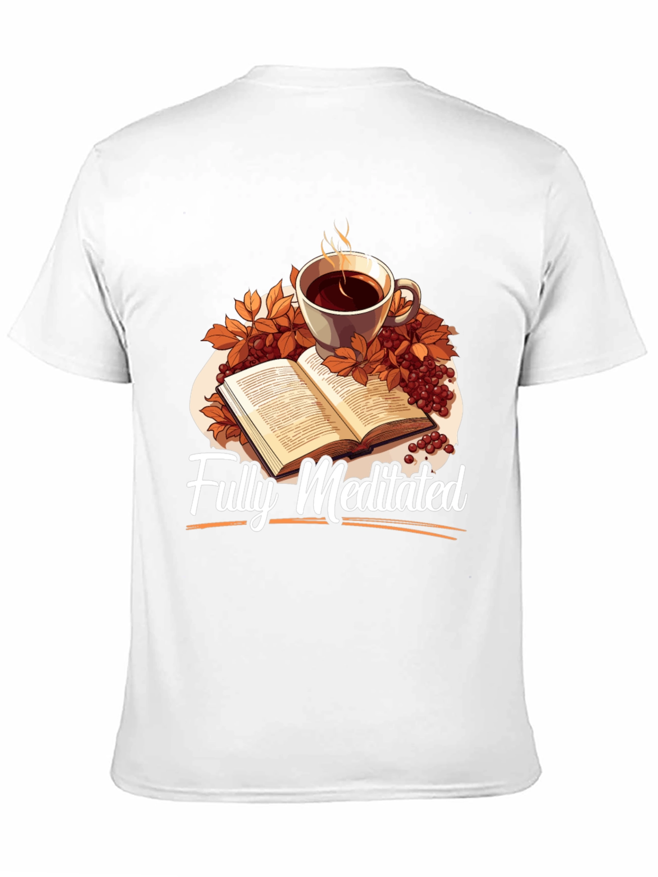 Fully Meditated Coffee & Book T-Shirt