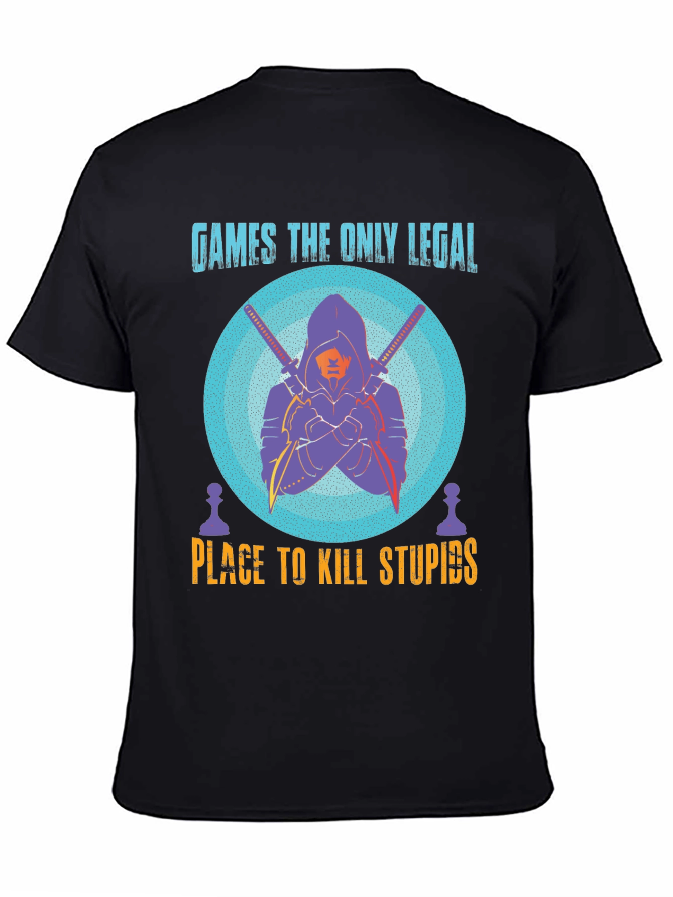 Games: The Only Legal Place T-Shirt