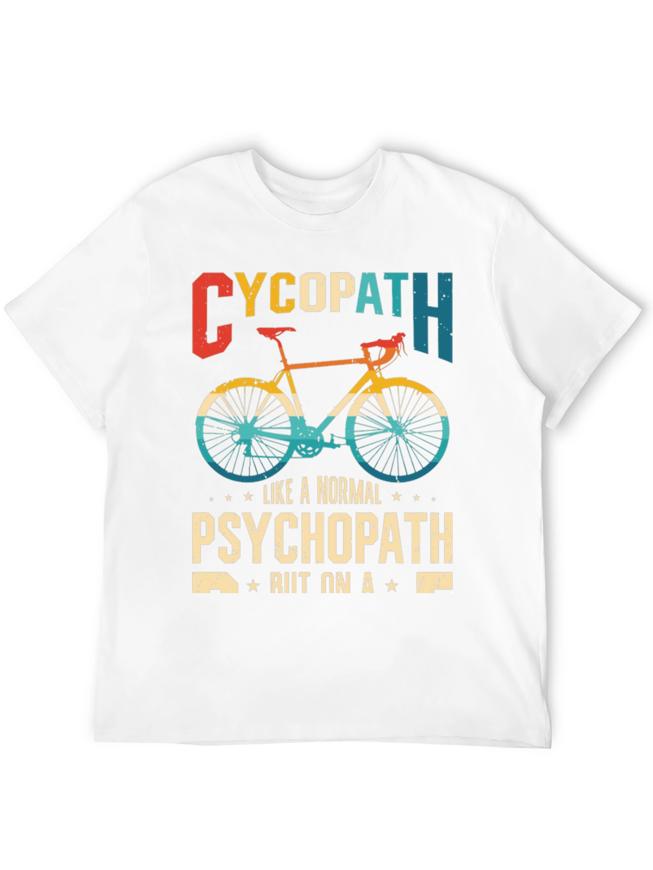 Cycopath T-Shirt - Cycling Lover Tee