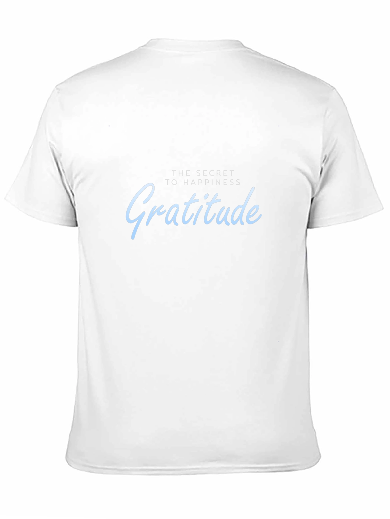 Gratitude Happiness T-Shirt - Soft Cotton Casual Tee