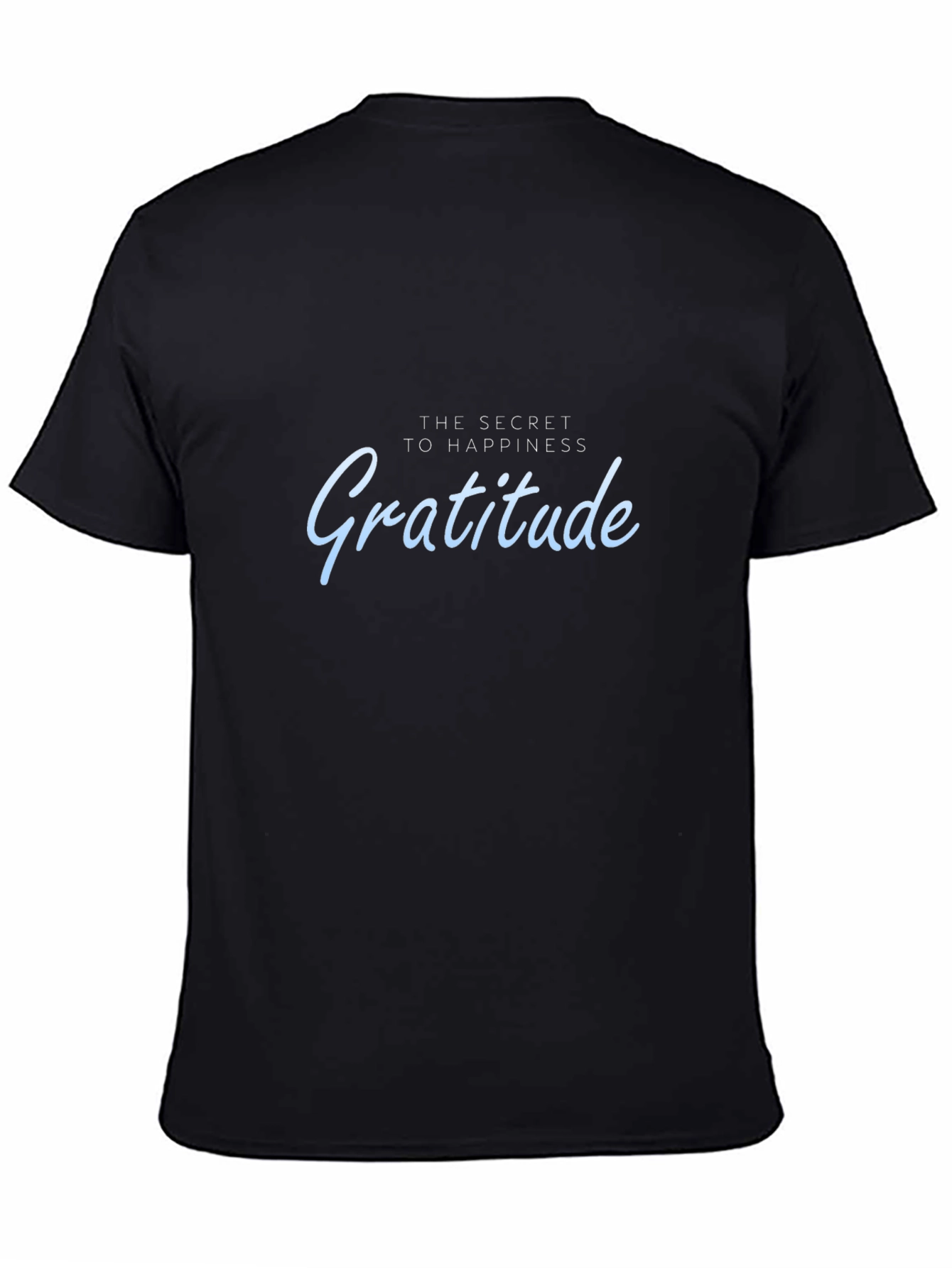 Gratitude Happiness T-Shirt - Soft Cotton Casual Tee