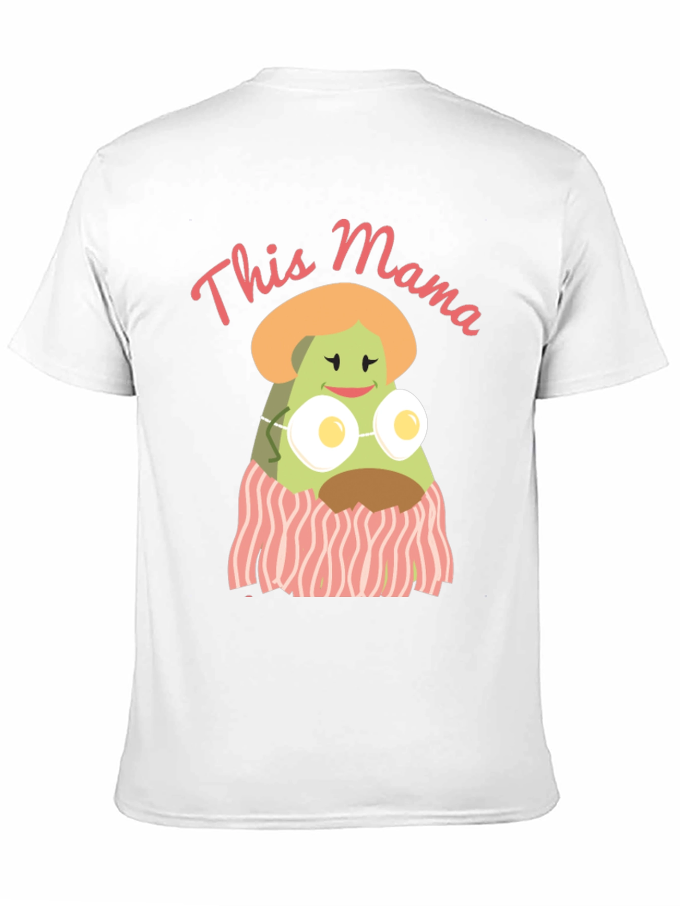 This Mama T-Shirt - Funny Avocado Breakfast Graphic Tee