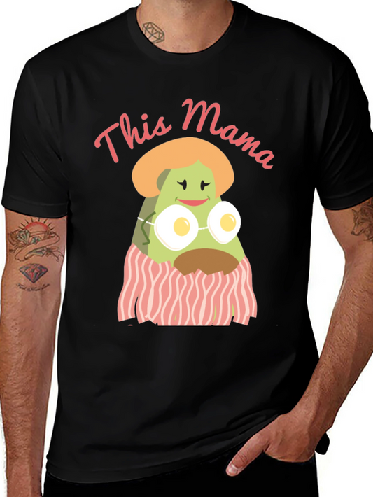 This Mama T-Shirt - Funny Avocado Breakfast Graphic Tee