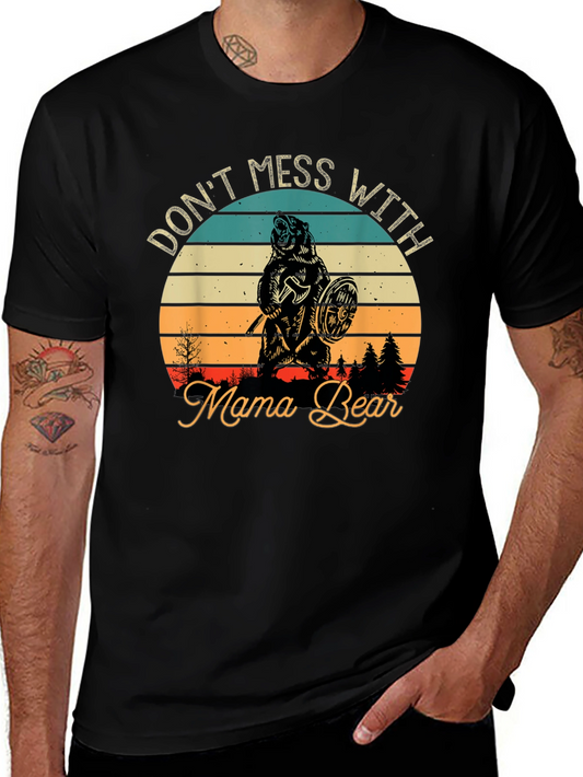 Dont Mess With Mama Bear Graphic Tee