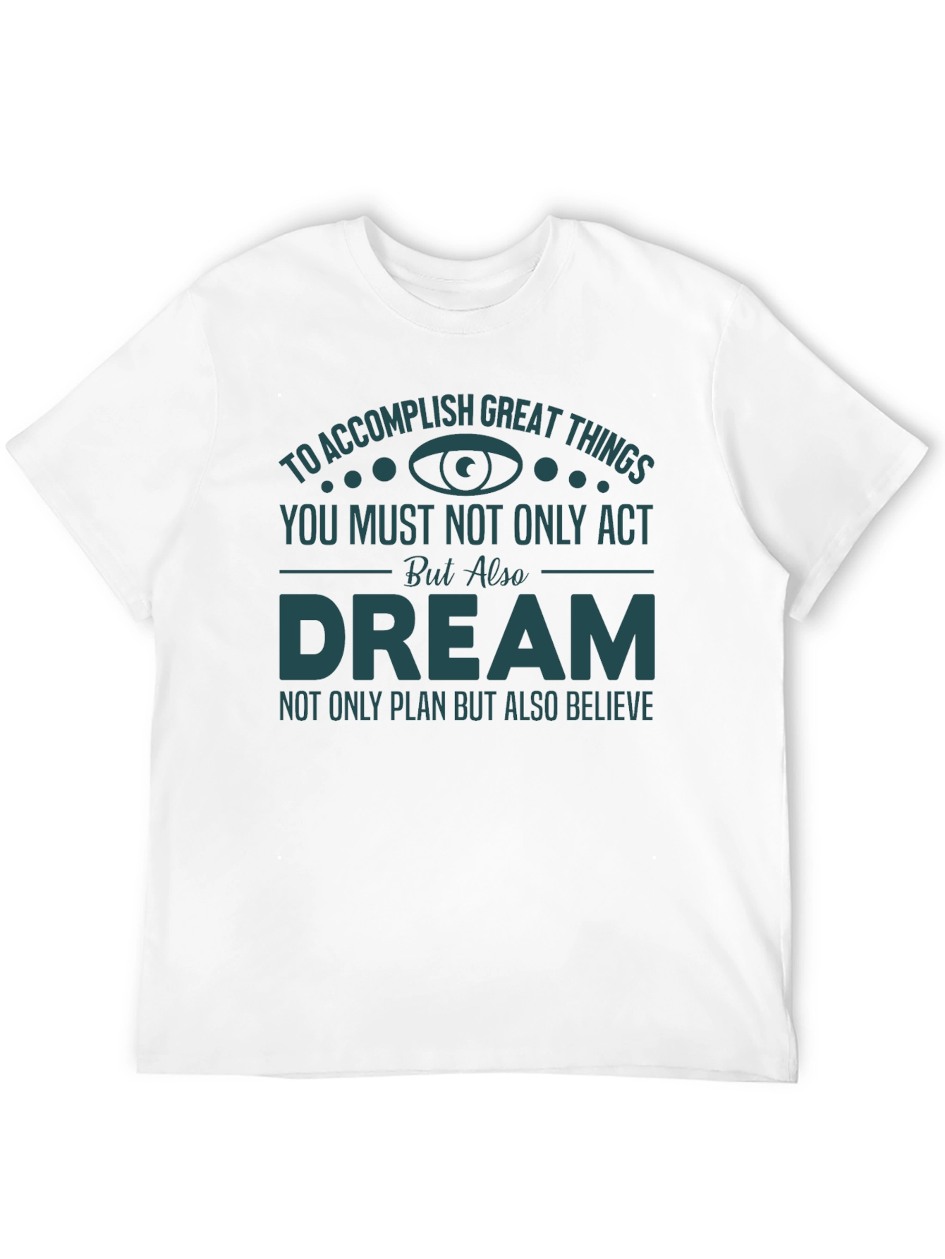 Inspirational Dreamer T-Shirt