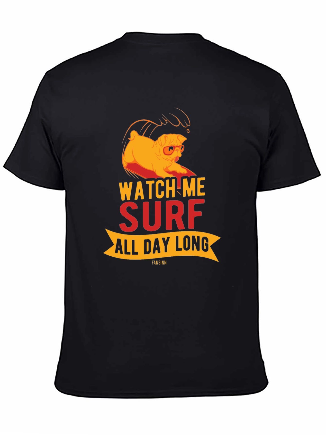Watch Me Surf All Day Long Graphic Tee