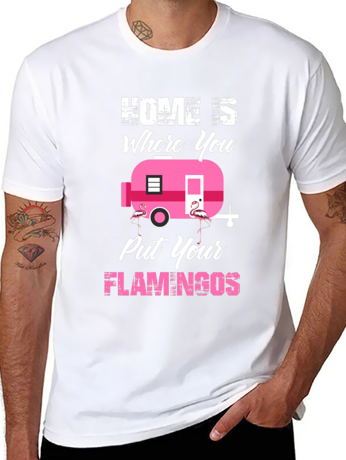 Home is Where You Put Your Flamingos T-Shirt