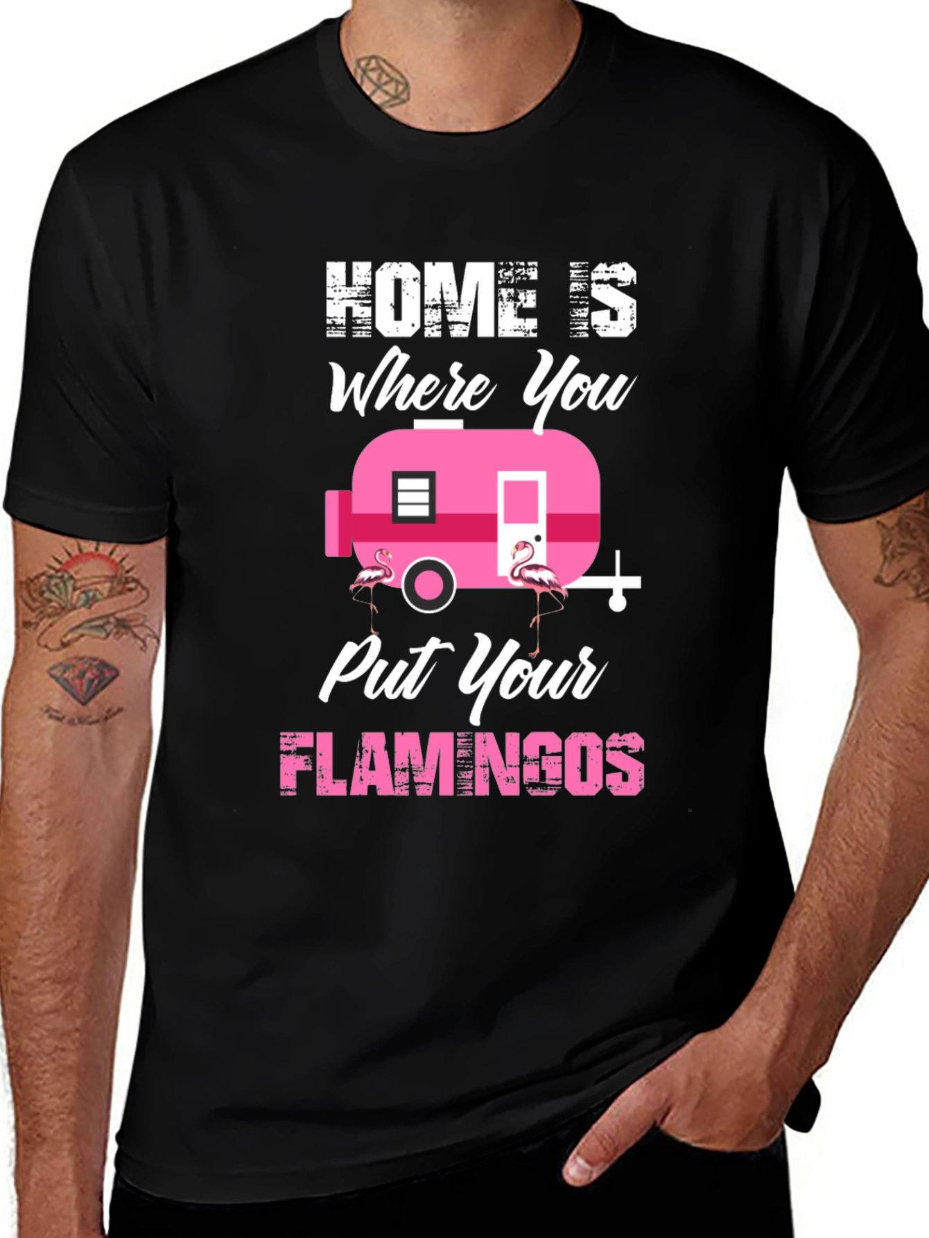 Home is Where You Put Your Flamingos T-Shirt