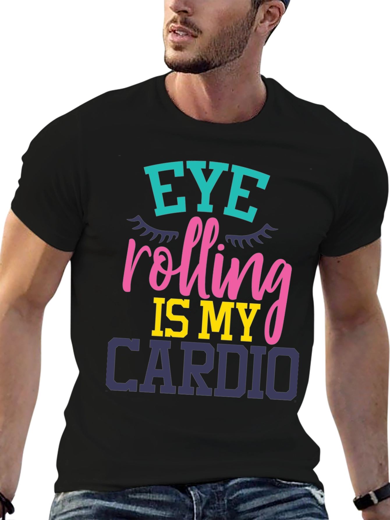 Eye Rolling Is My Cardio Graphic T-Shirt