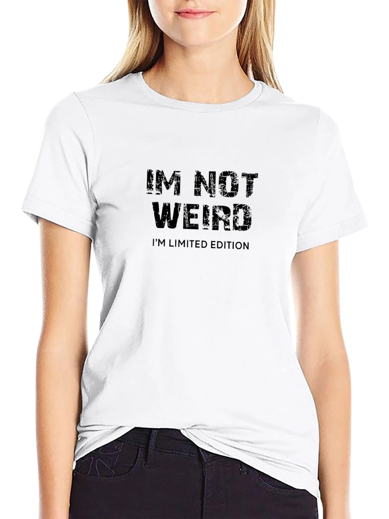 Im Not Weird Im Limited Edition T-Shirt