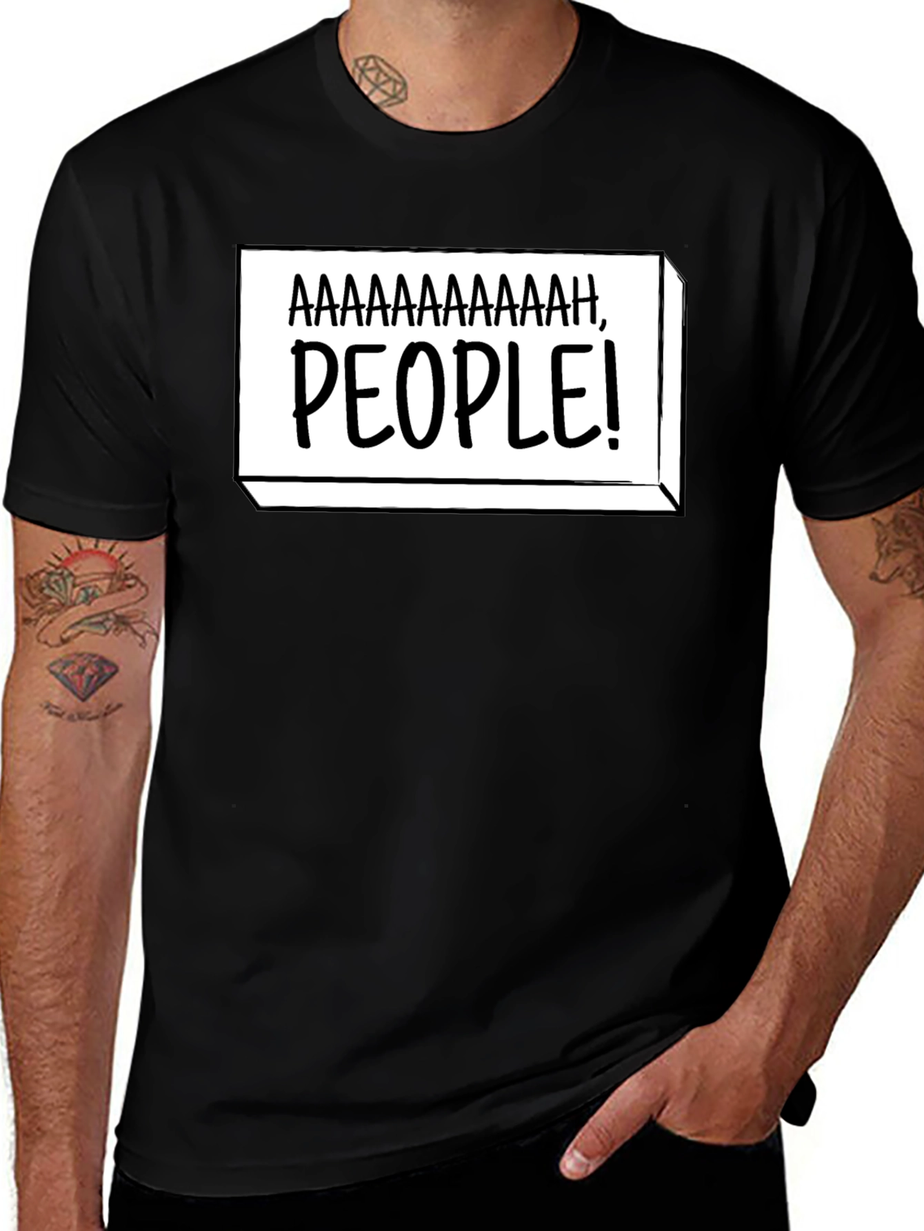 Aaaaaaaaaah People! Funny Graphic T-Shirt