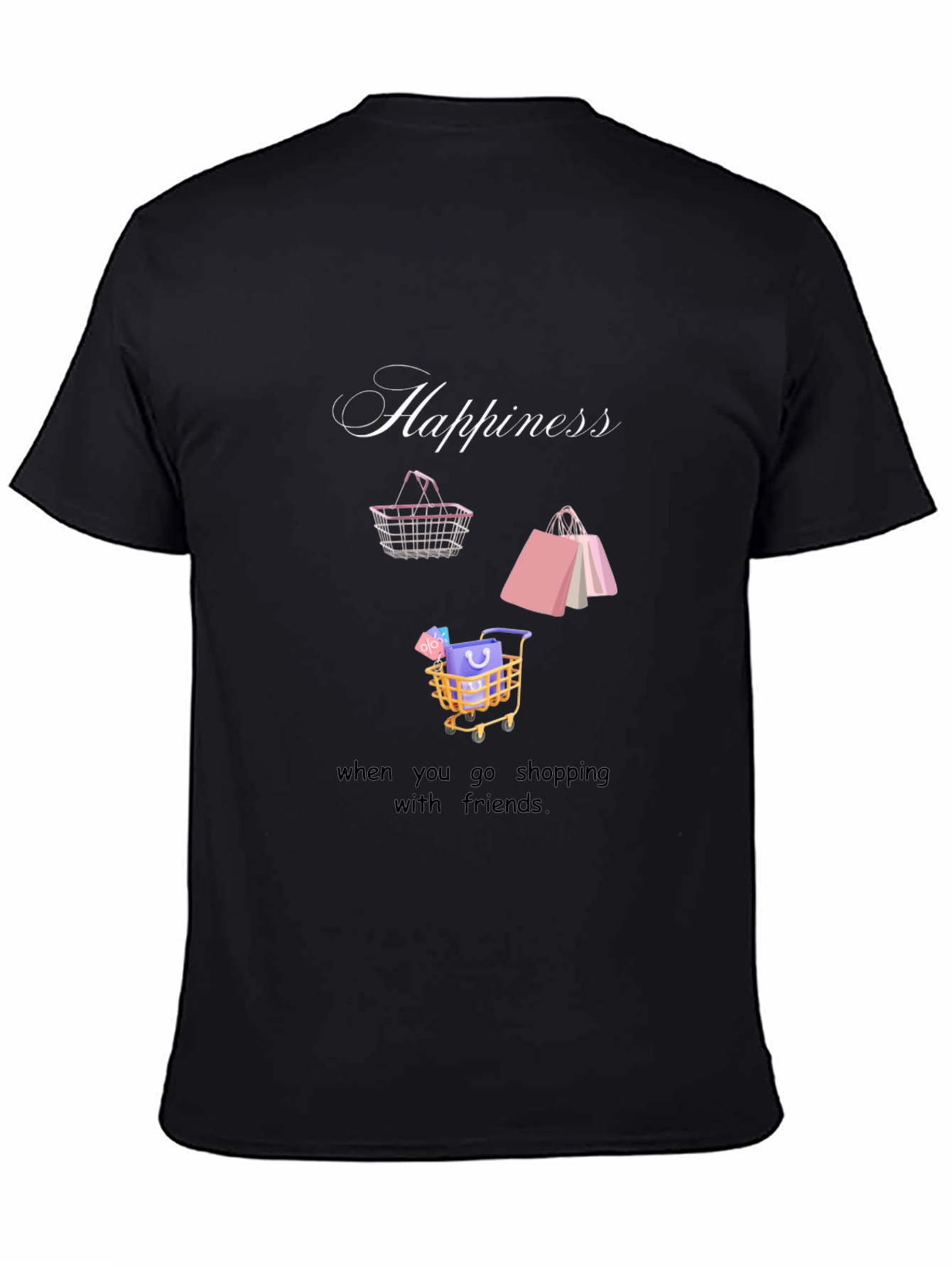 Happiness Shopping Friends Black T-Shirt