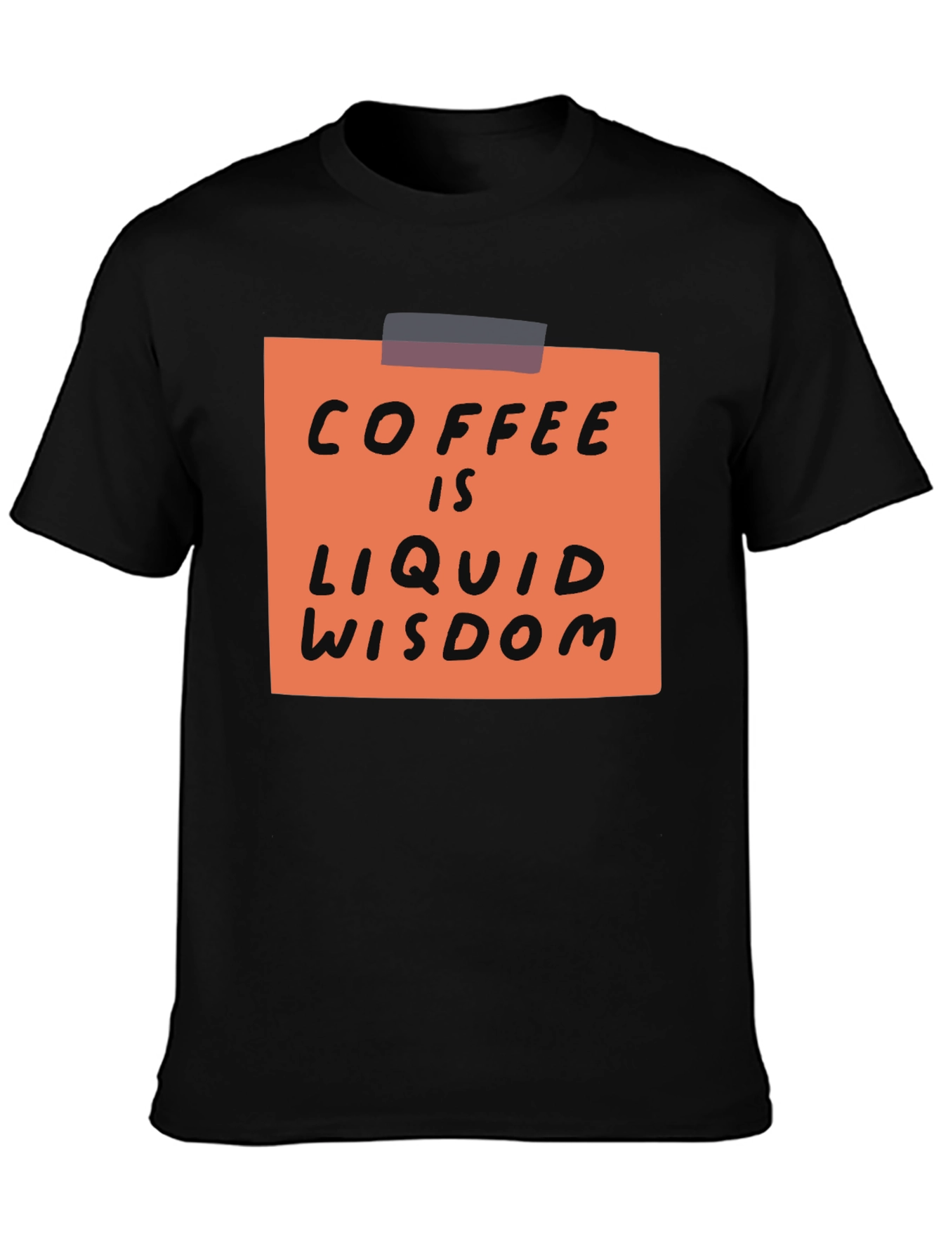 Coffee is Liquid Wisdom Graphic T-Shirt - Black