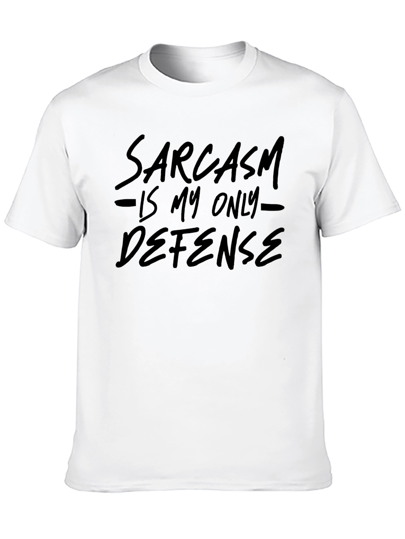 Sarcasm Is My Only Defense Funny Graphic Tee