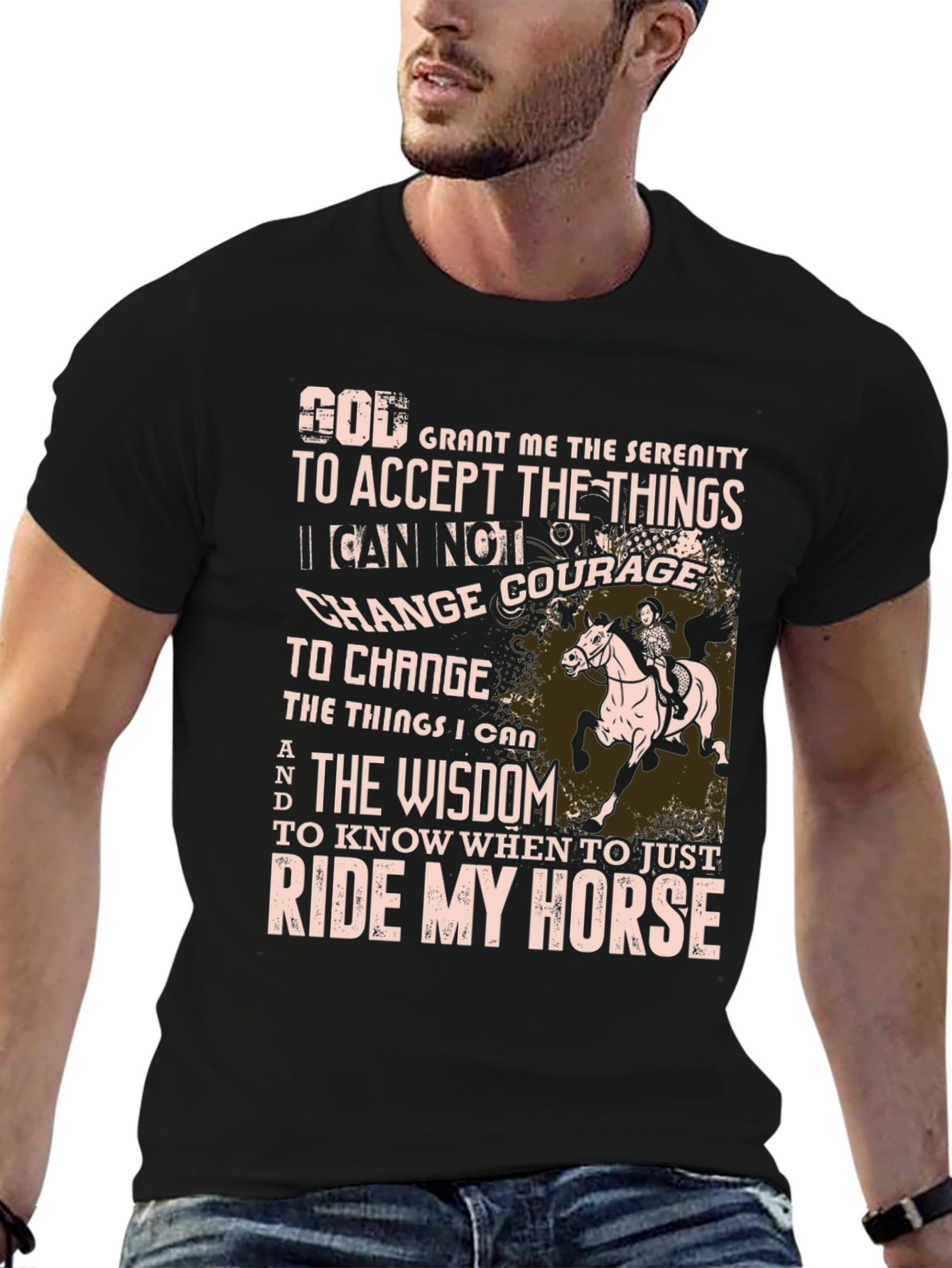 Ride My Horse Serenity Prayer Graphic T-Shirt